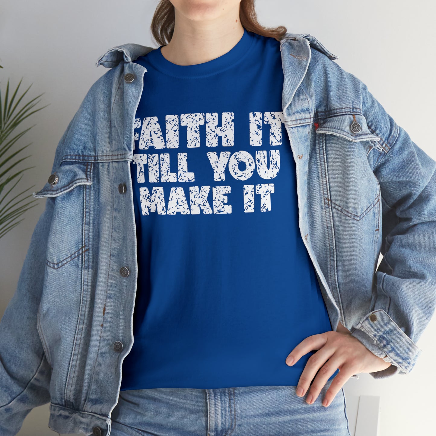 FAITH IT TILL YOU MAKE IT - DRK TEE