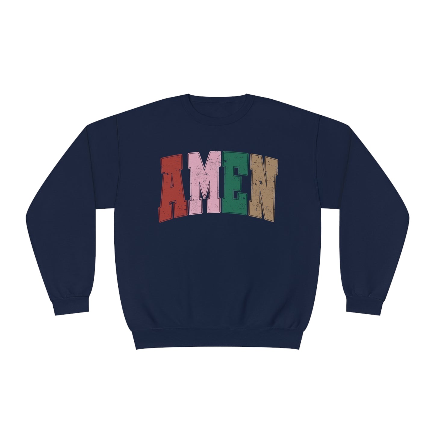 AMEN TO THAT - SWEATSHIRT