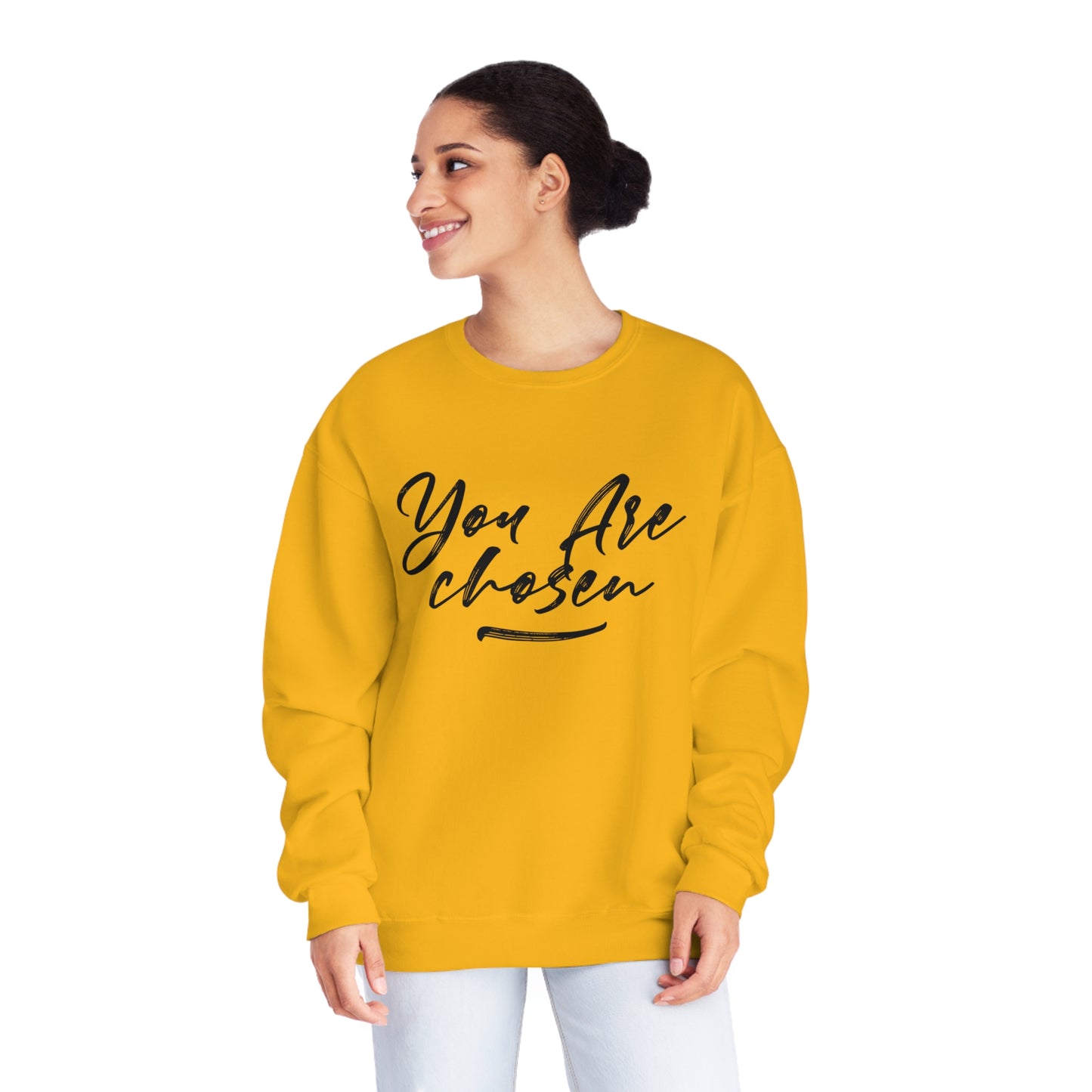 YOU ARE CHOSEN SWEATSHIRT