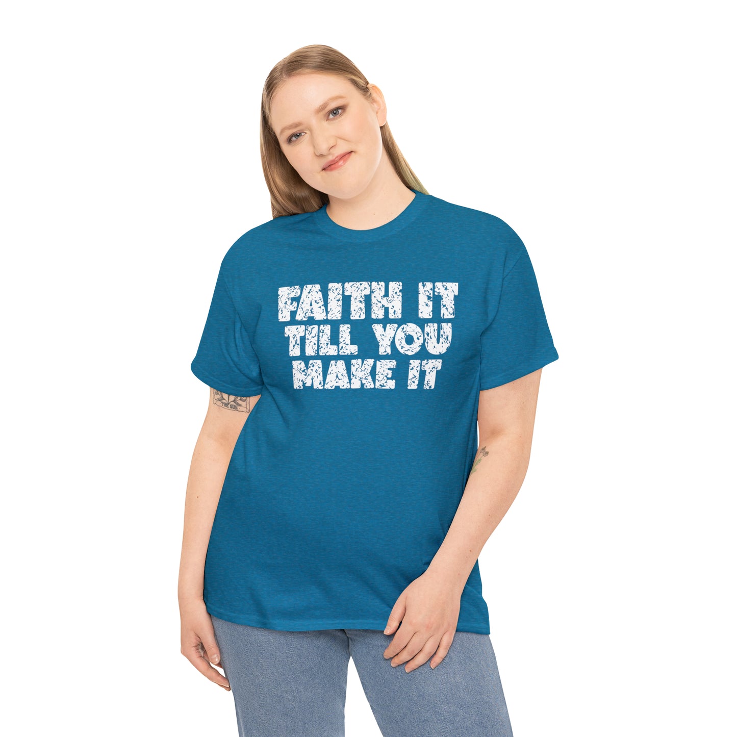 FAITH IT TILL YOU MAKE IT - DRK TEE