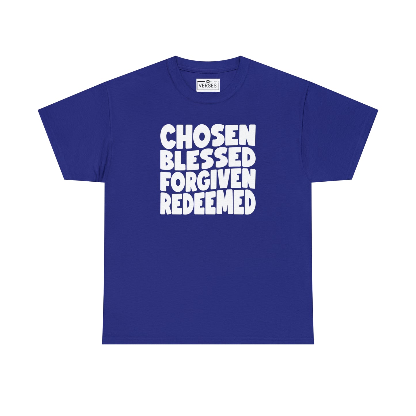 CHOSEN BLESSED FORGIVEN REDEEMED - DRK TEE
