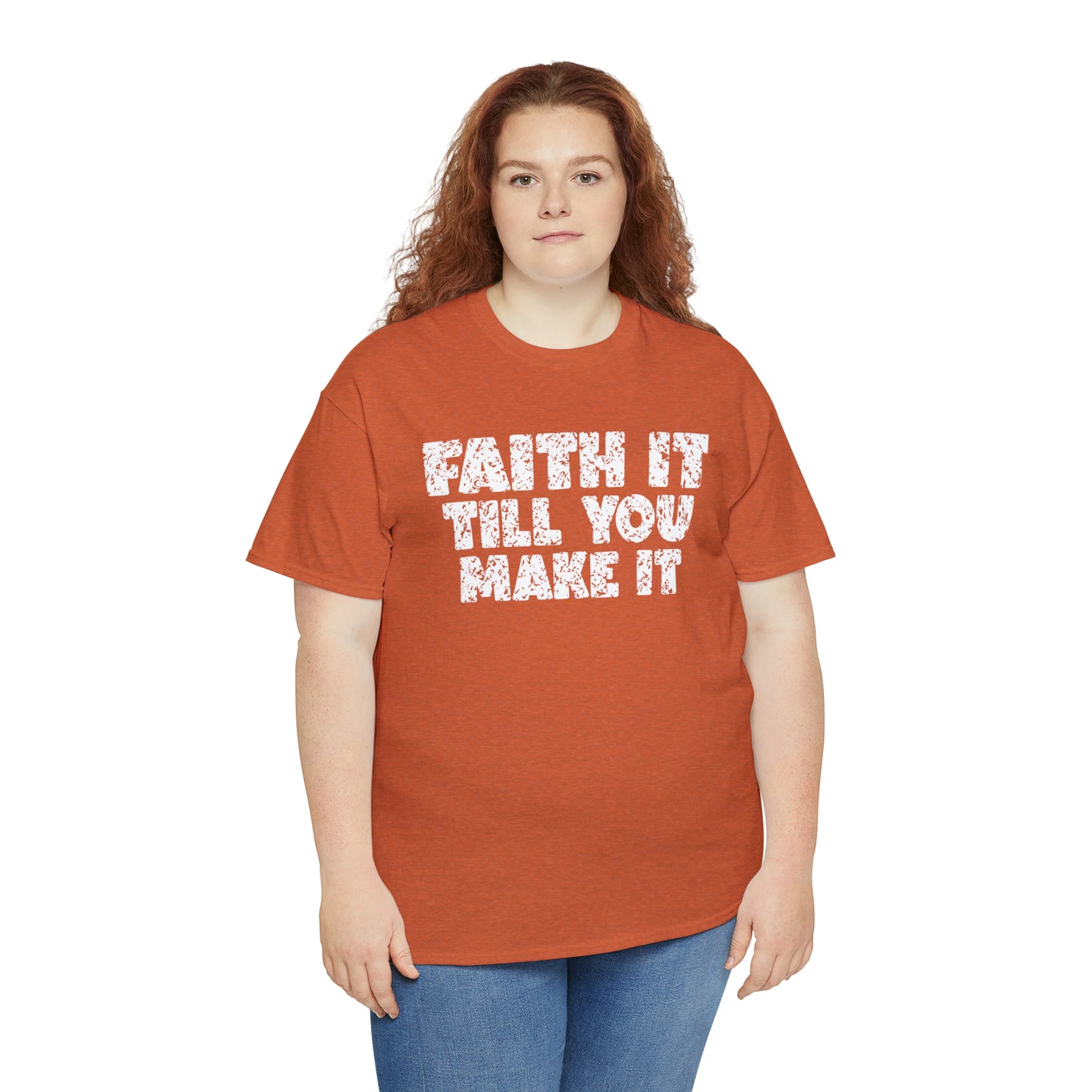 FAITH IT TILL YOU MAKE IT - DRK TEE
