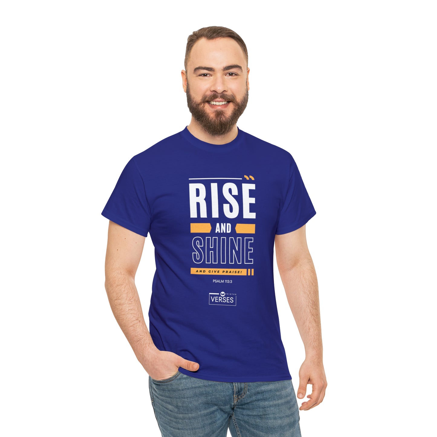 RISE AND SHINE AND GIVE PRAISE - DRK TEE