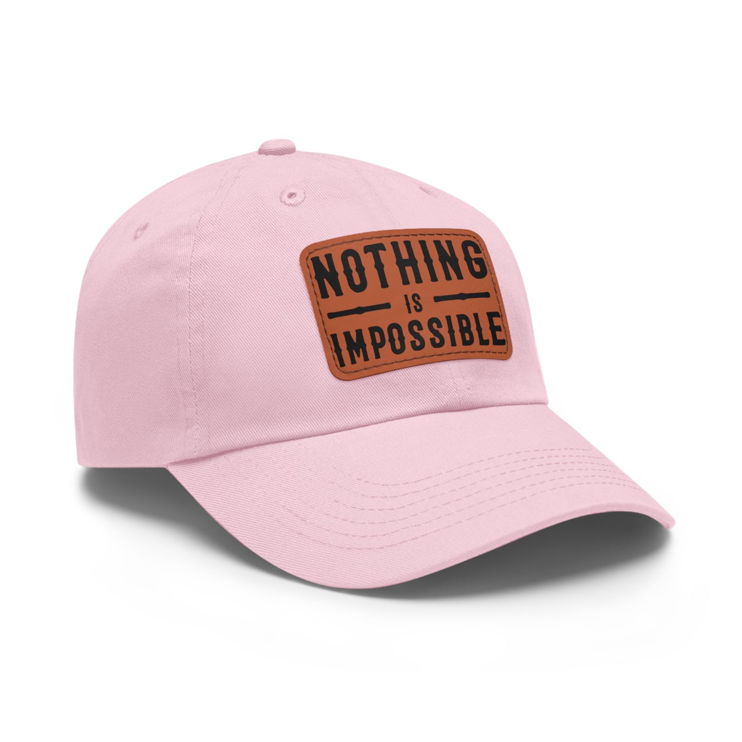 NOTHING IS IMPOSSIBLE - LEATHER PATCH CAP