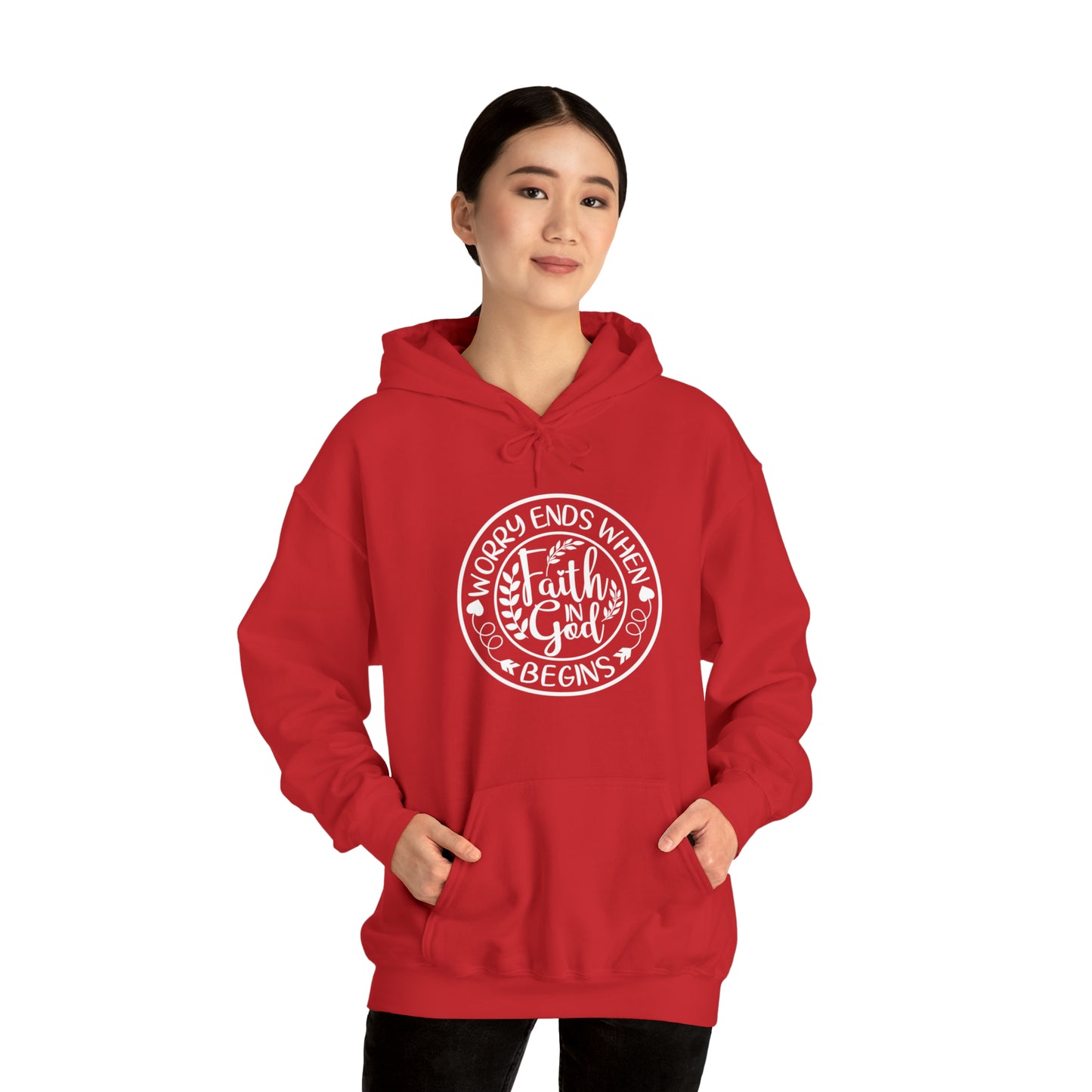 WORRY ENDS WITH FAITH IN GOD - FAITH HOODIE