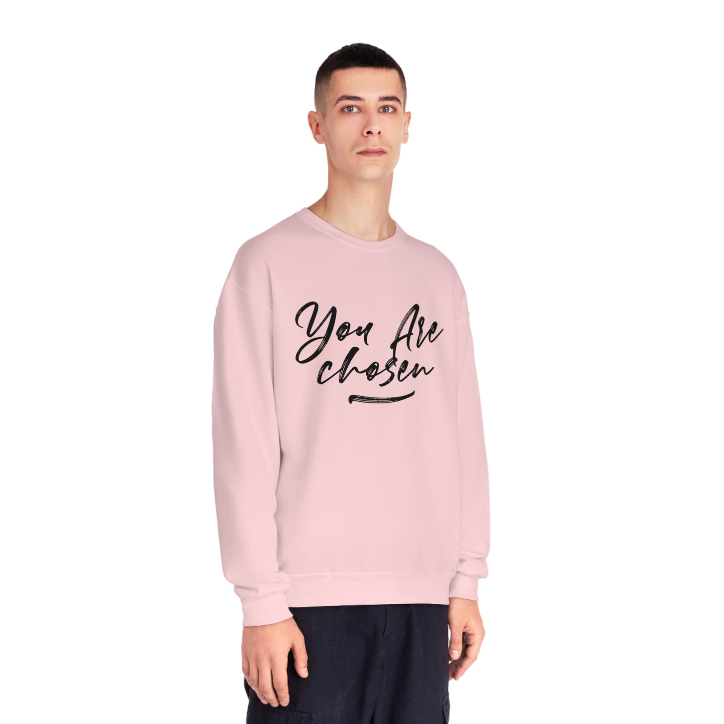 YOU ARE CHOSEN SWEATSHIRT