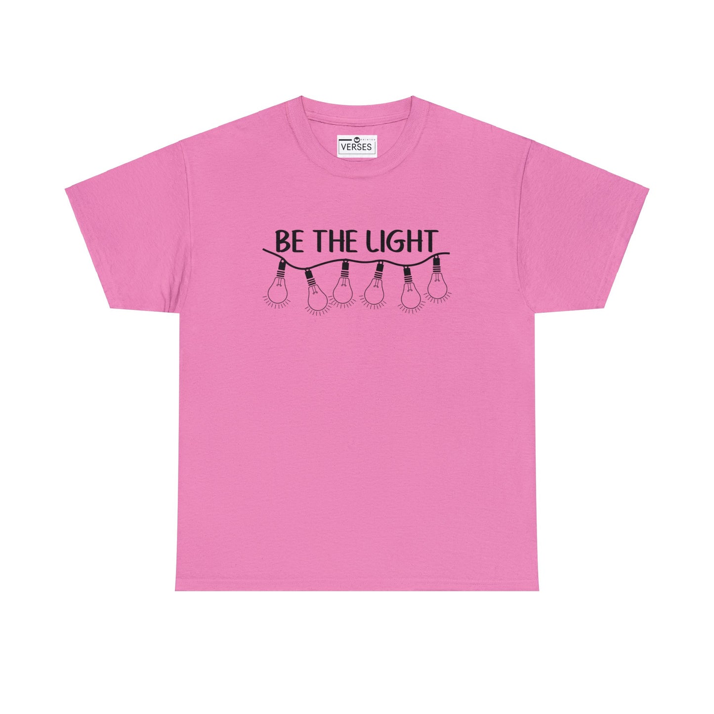 BE THE LIGHT