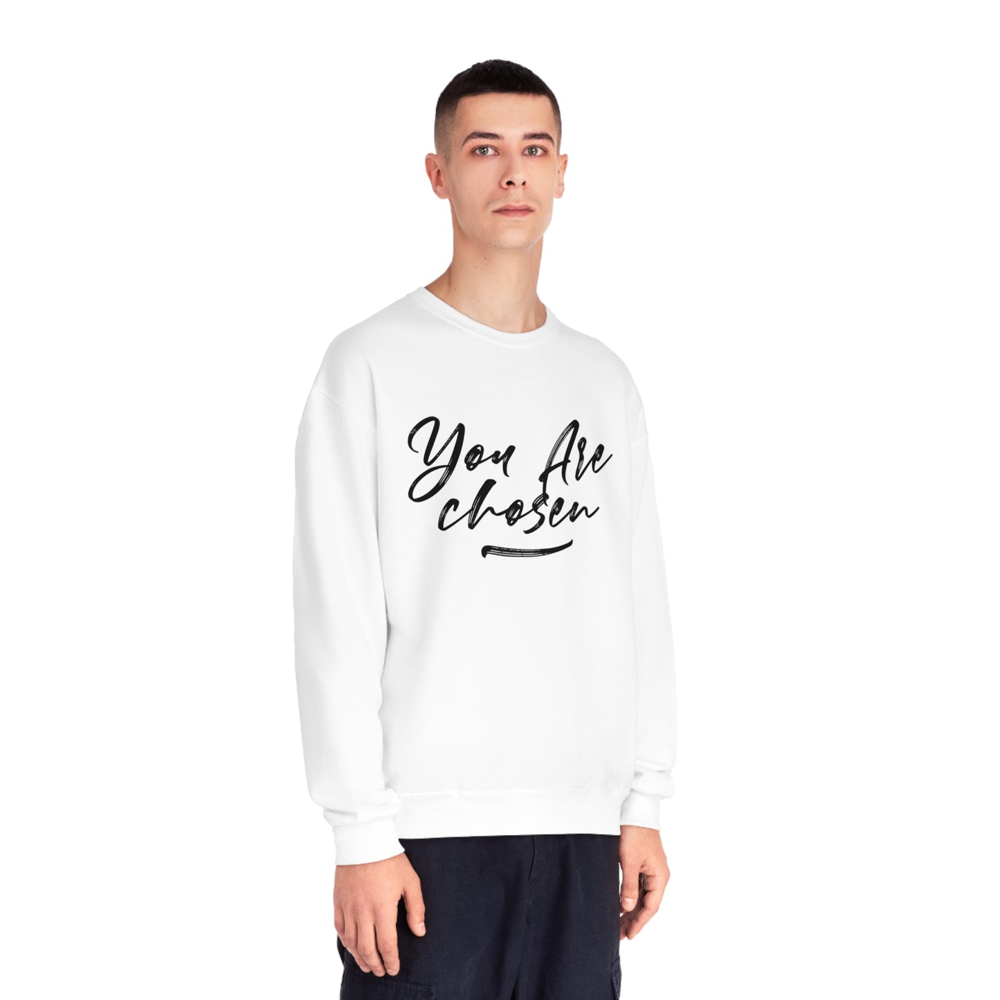 YOU ARE CHOSEN SWEATSHIRT