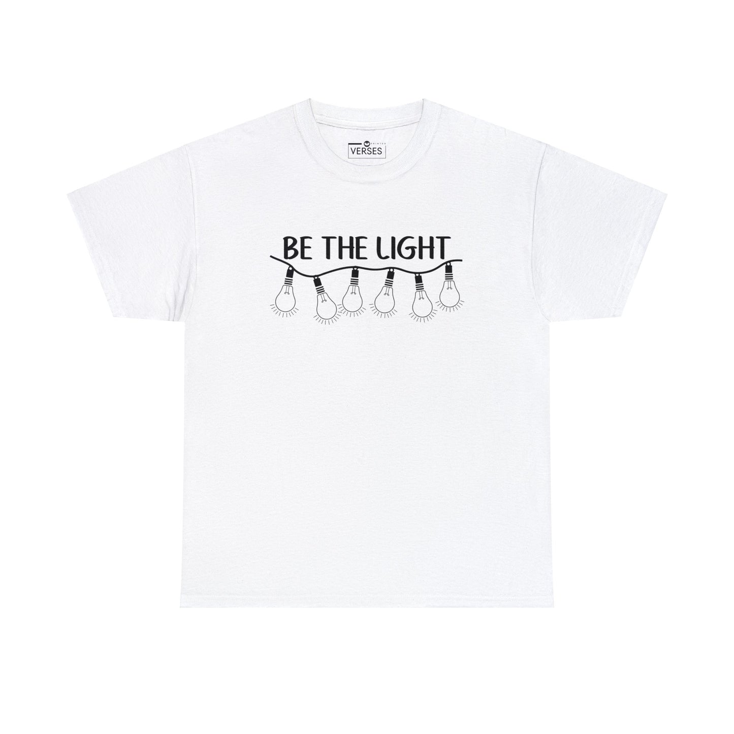 BE THE LIGHT
