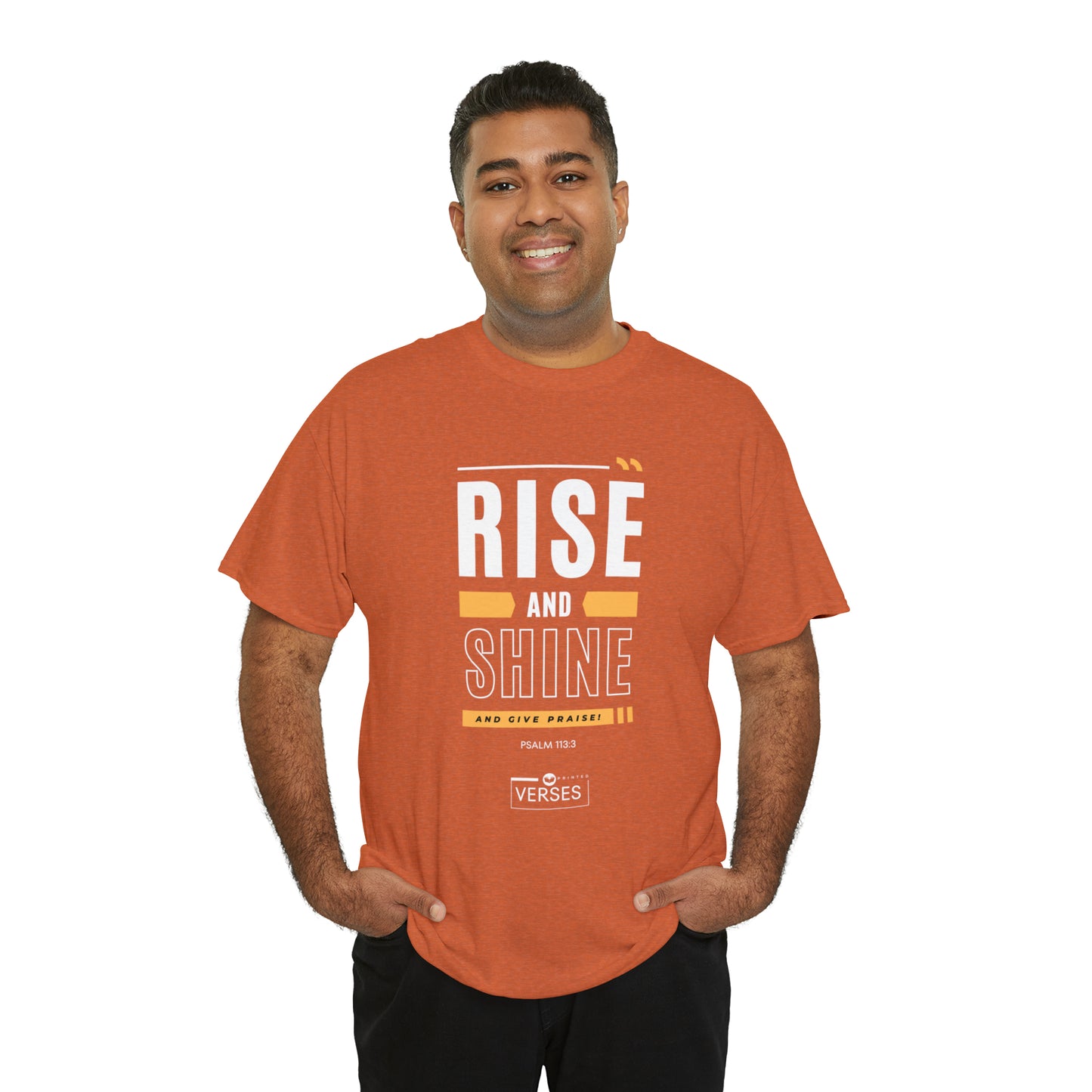 RISE AND SHINE AND GIVE PRAISE - DRK TEE