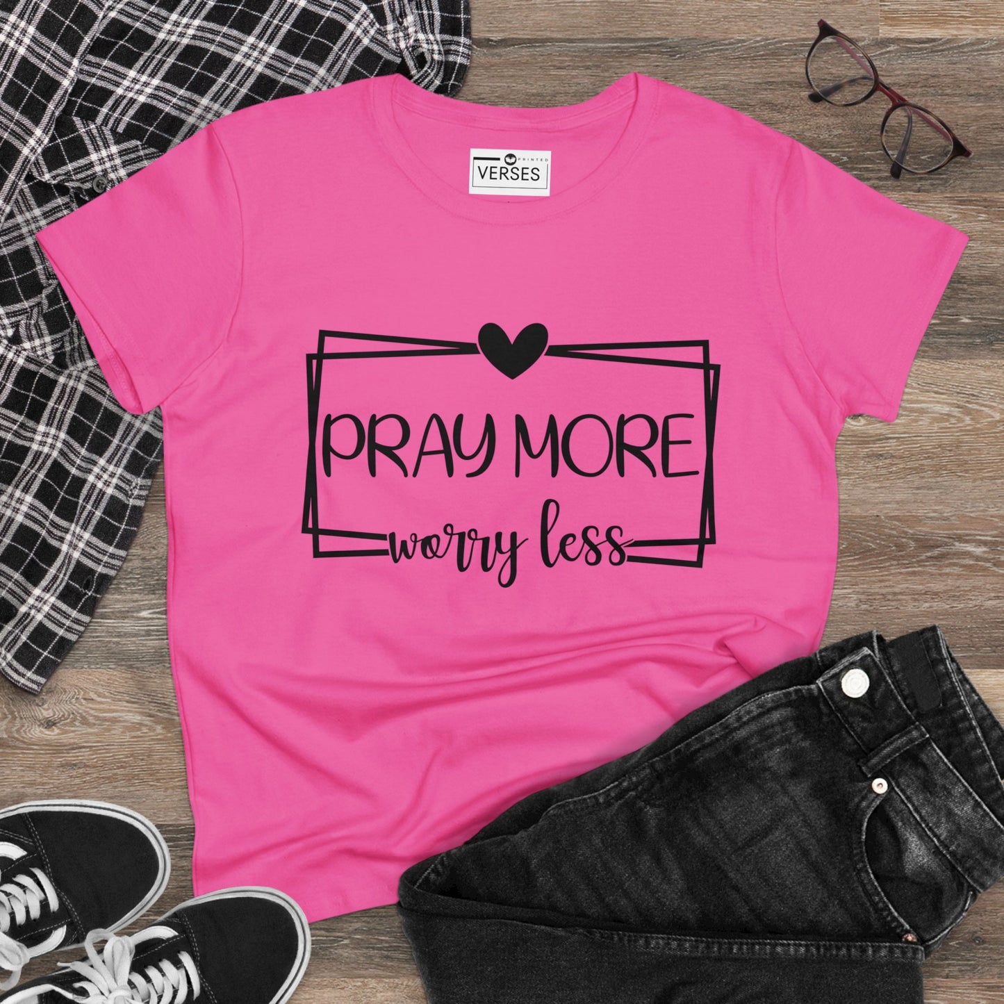 PRAY MORE WORRY LESS - LADIES COTTON TEE