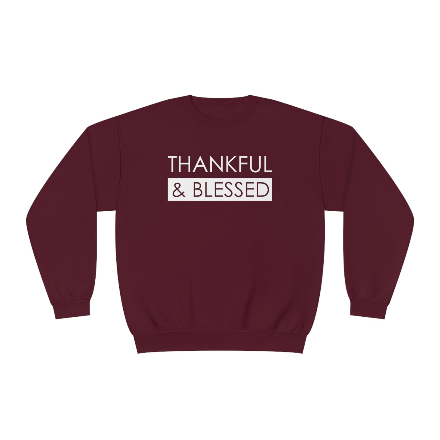 THANKFUL & BLESSED SWEATSHIRT