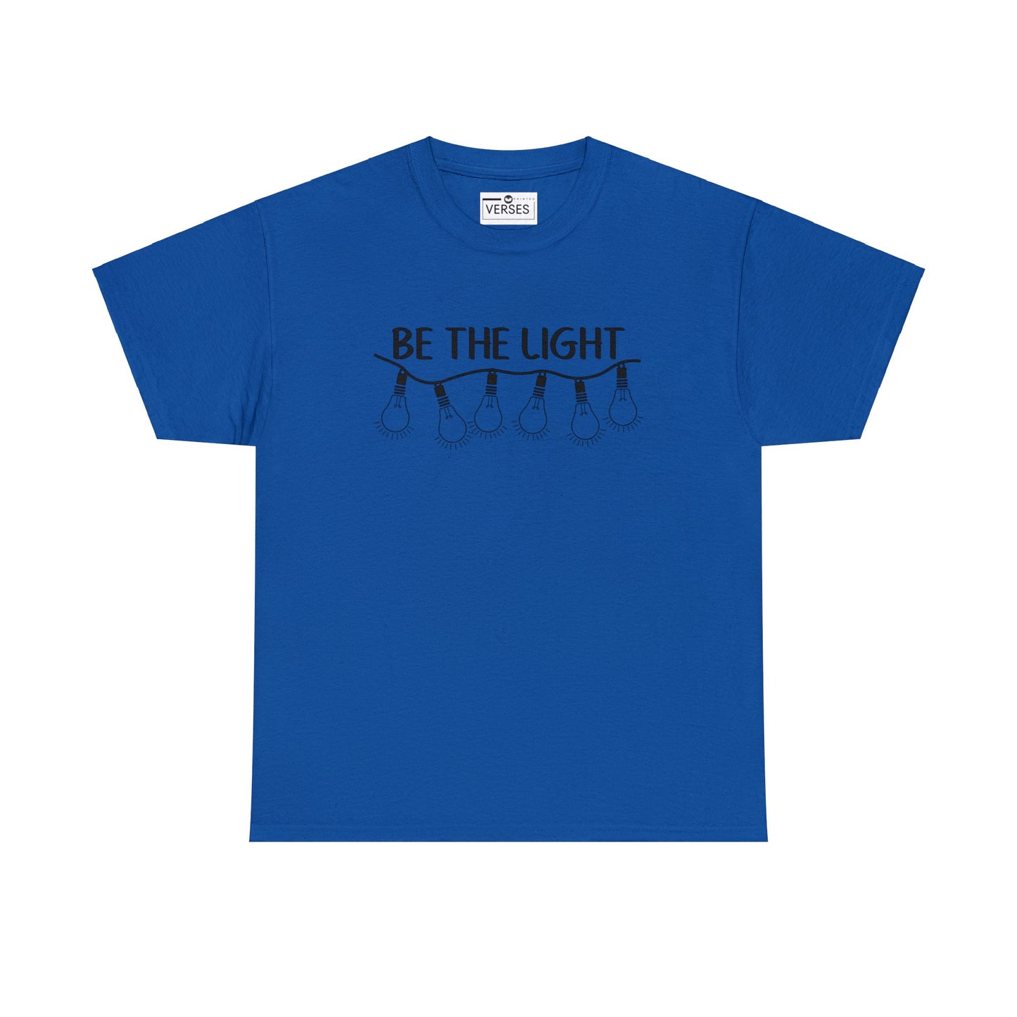 BE THE LIGHT