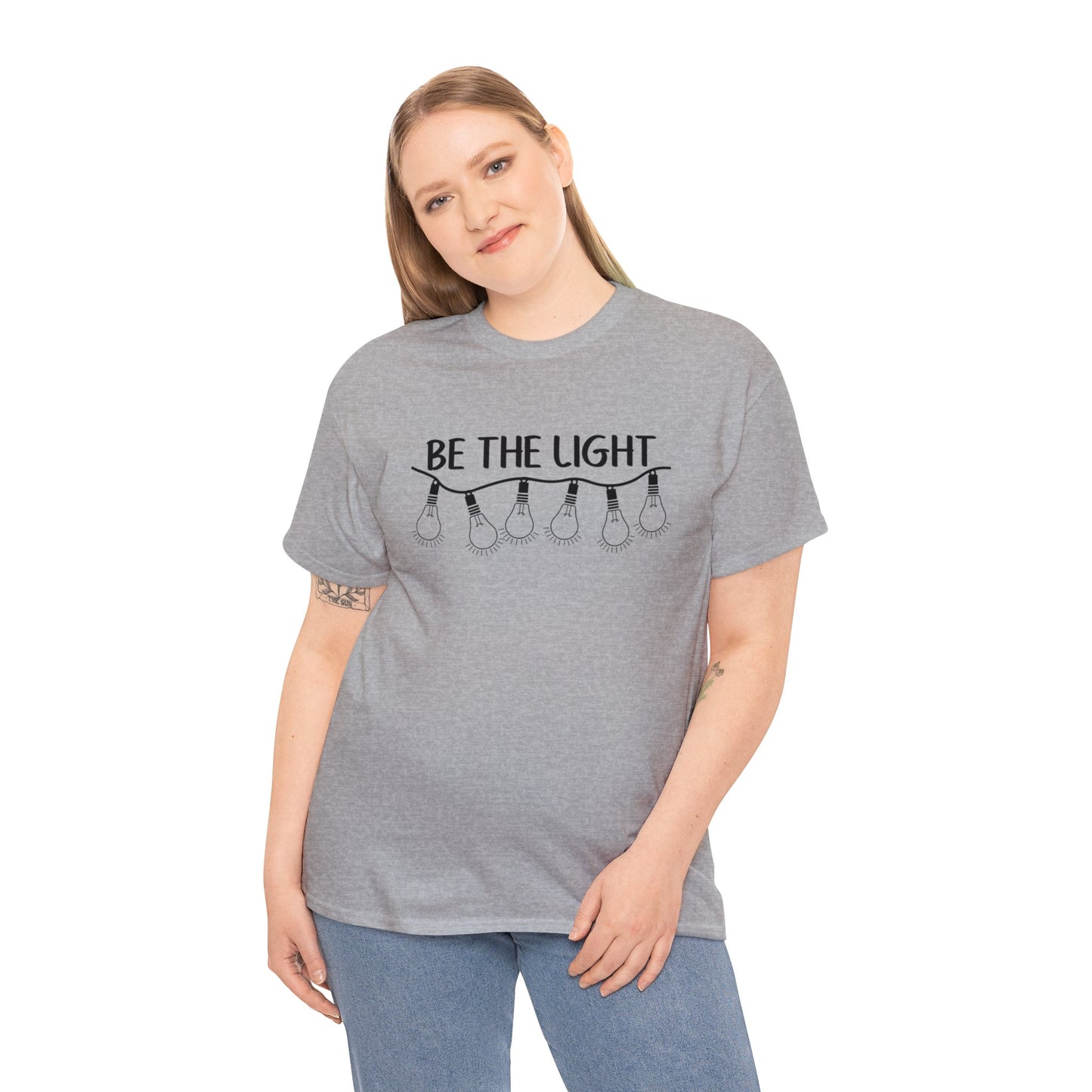 BE THE LIGHT