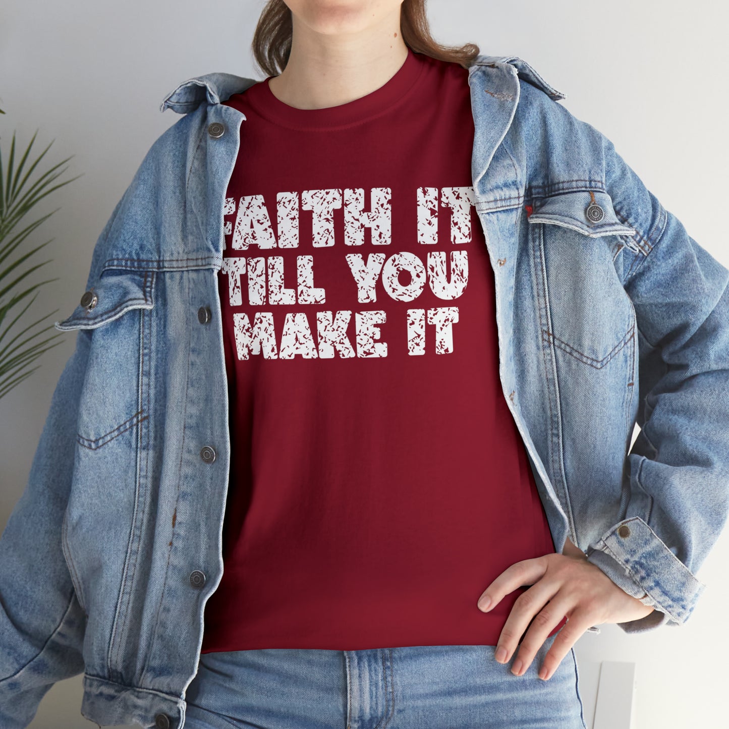 FAITH IT TILL YOU MAKE IT - DRK TEE