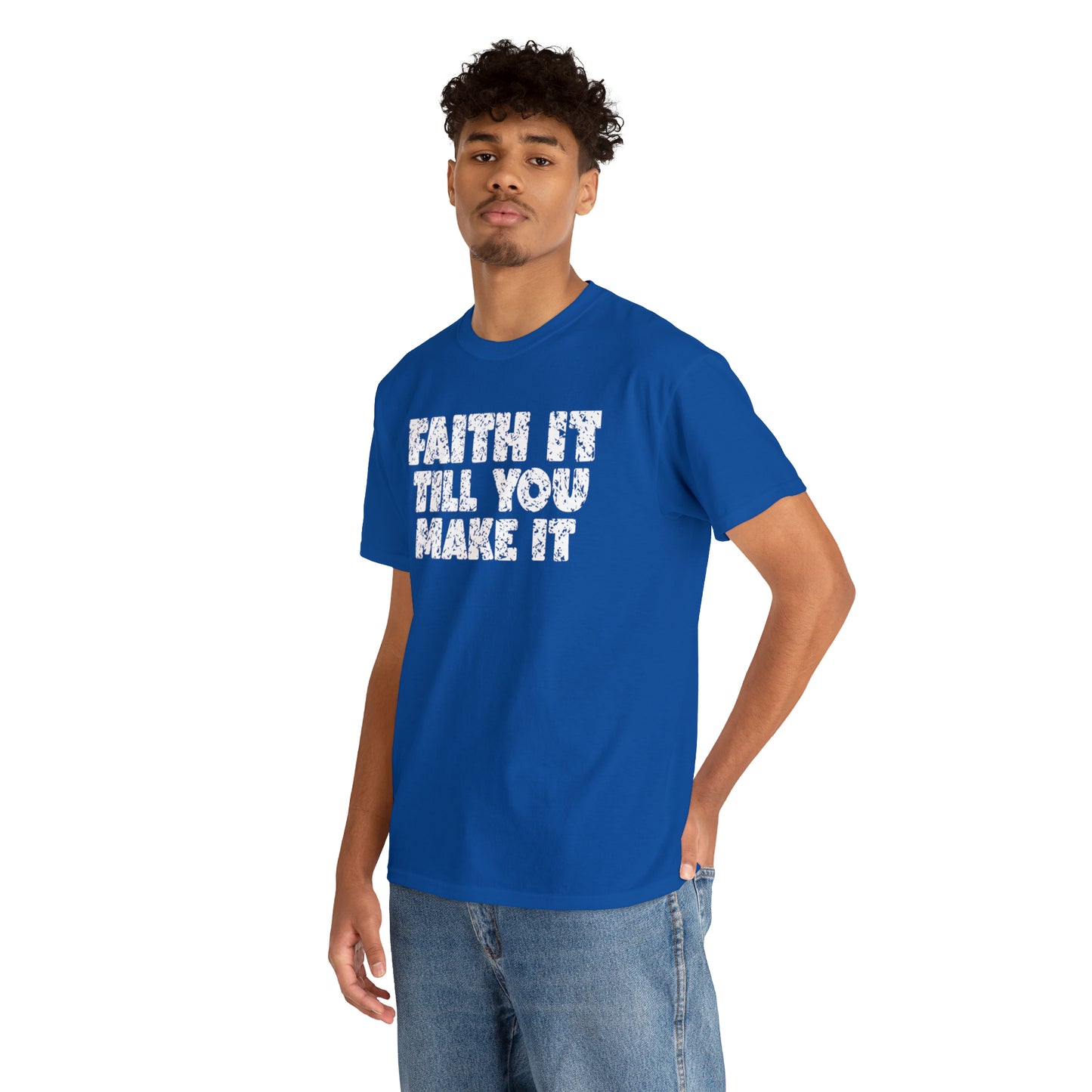FAITH IT TILL YOU MAKE IT - DRK TEE