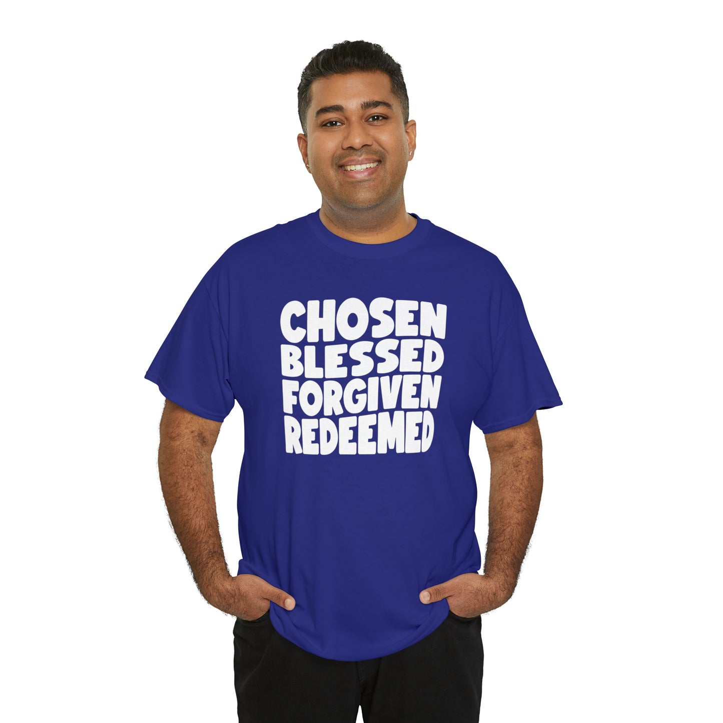 CHOSEN BLESSED FORGIVEN REDEEMED - DRK TEE