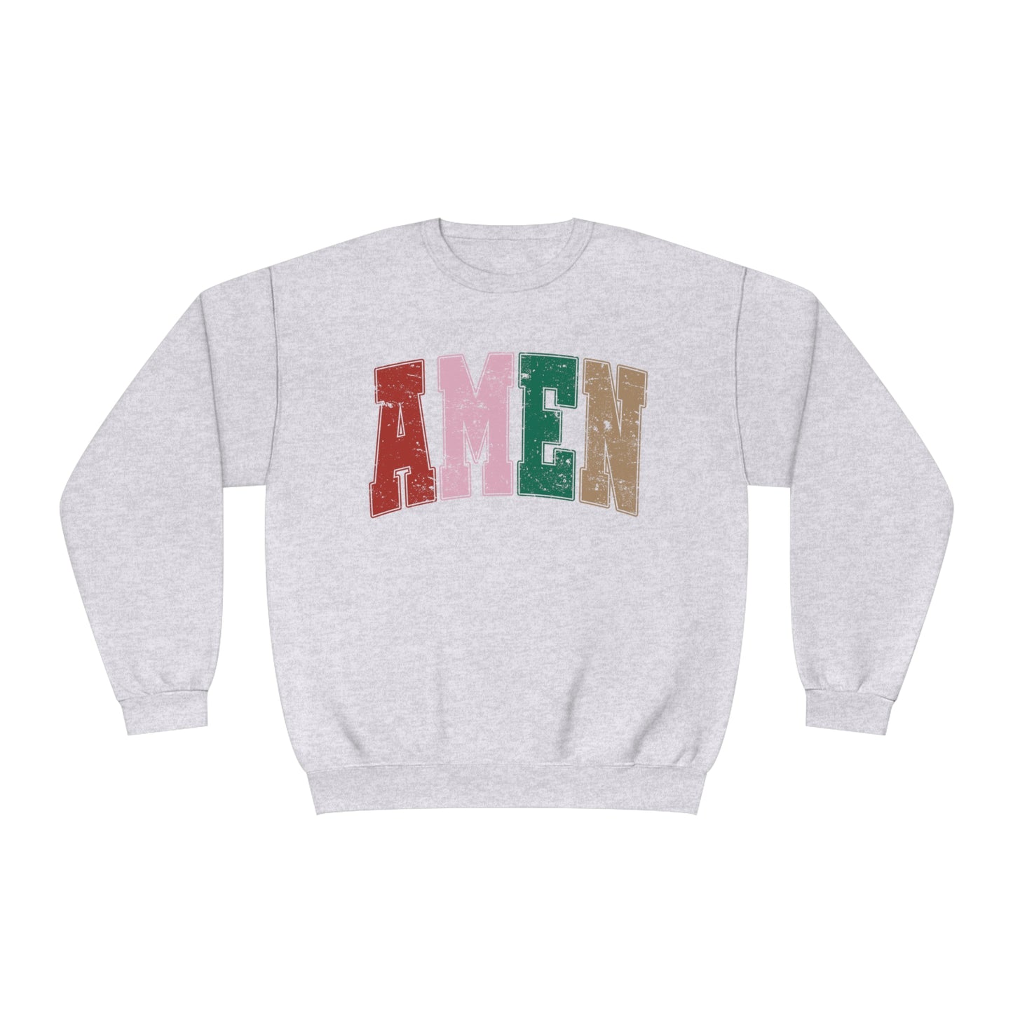 AMEN TO THAT - SWEATSHIRT