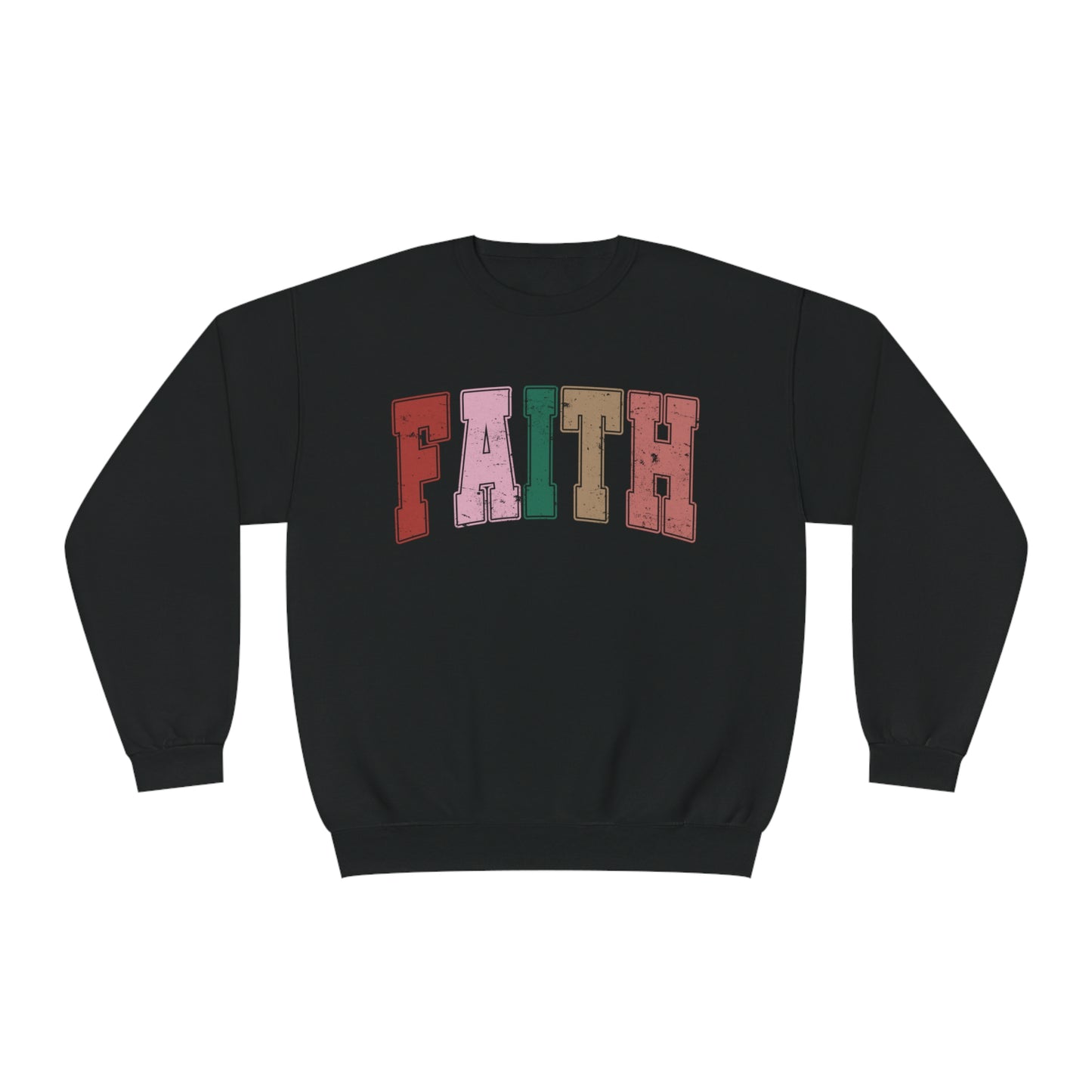 FAITH - COLOR SWEATSHIRT