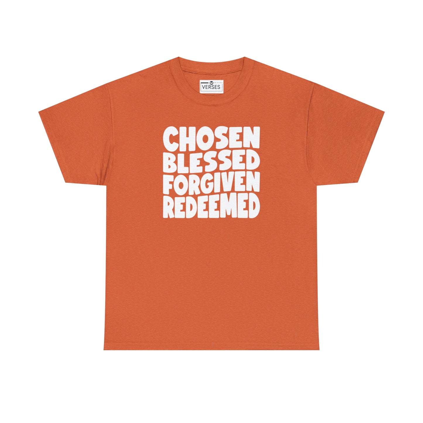 CHOSEN BLESSED FORGIVEN REDEEMED - DRK TEE