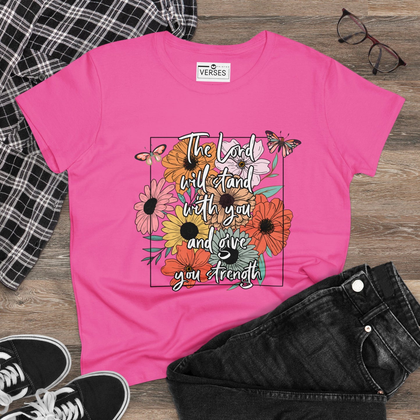 THE LORD WILL STAND WITH YOU AND GIVE YOU STRENGTH - LADIES COTTON TEE