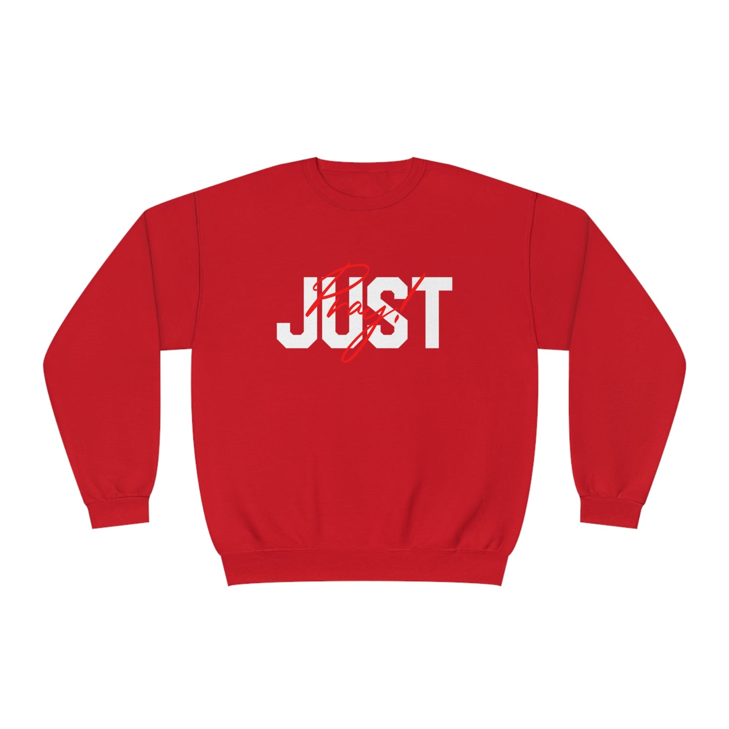 JUST PRAY SWEATSHIRT