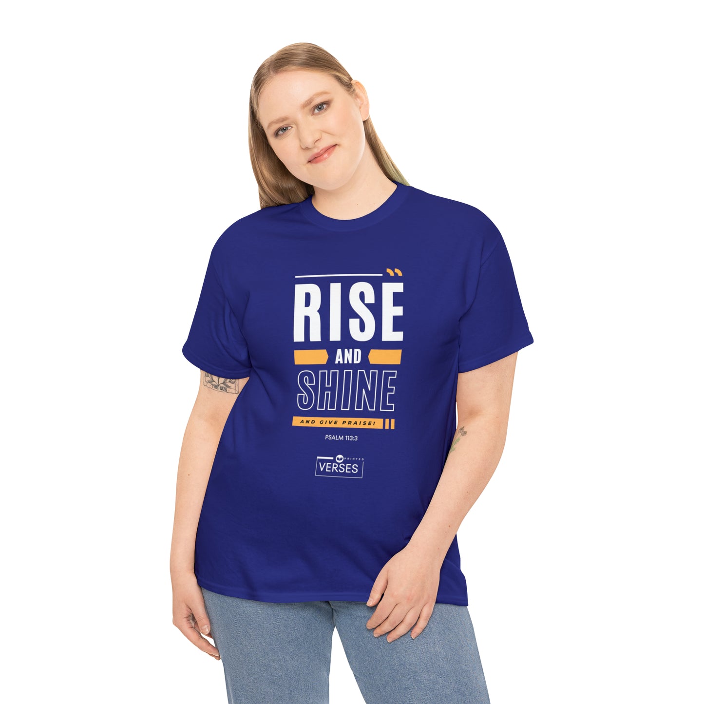 RISE AND SHINE AND GIVE PRAISE - DRK TEE