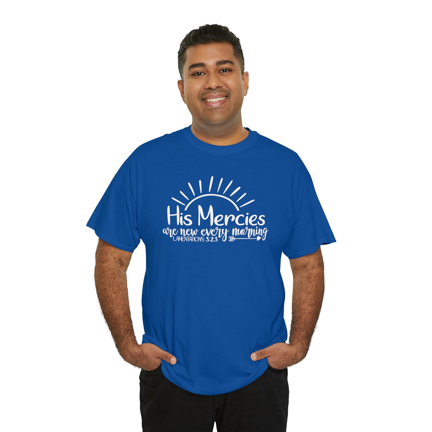 HIS MERCIES ARE NEW EVERY MORNING - DRK TEE