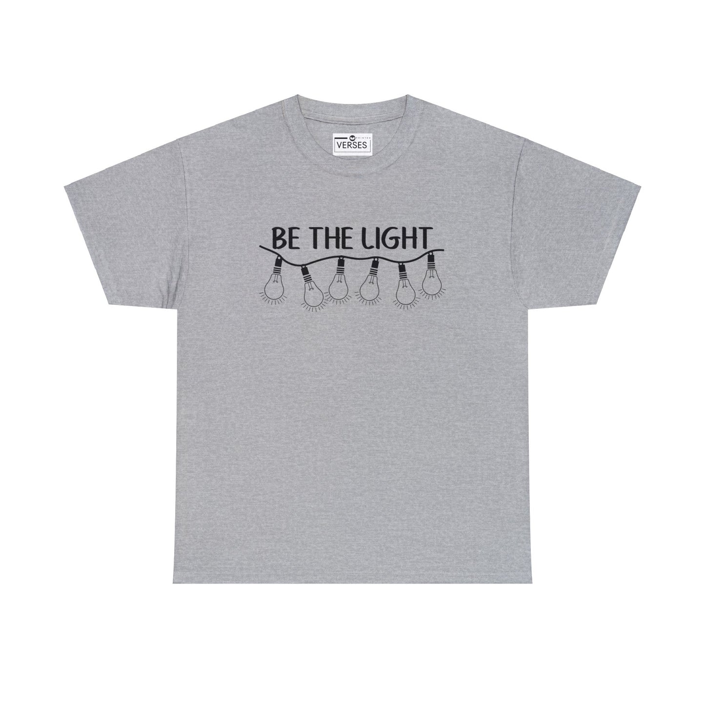 BE THE LIGHT