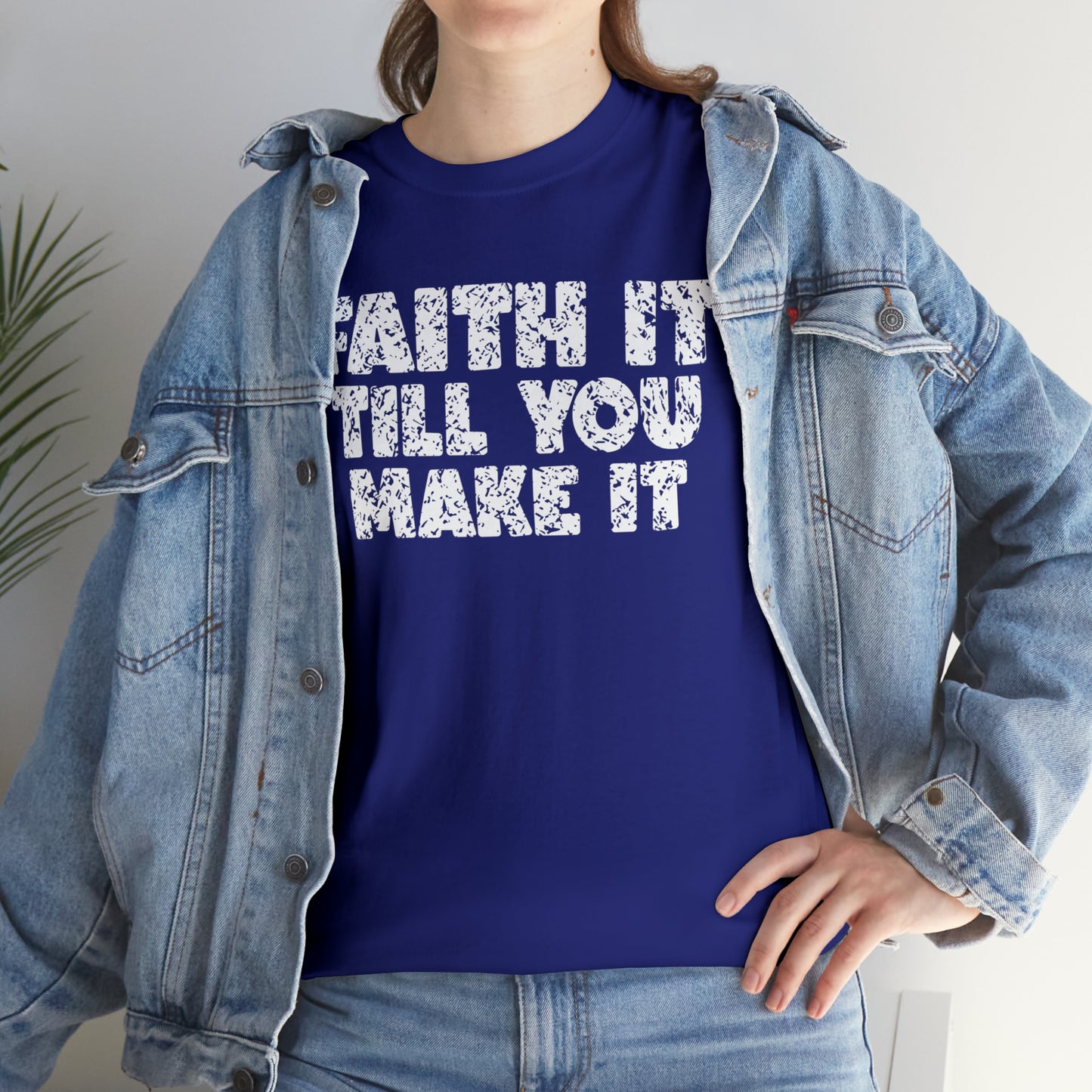 FAITH IT TILL YOU MAKE IT - DRK TEE