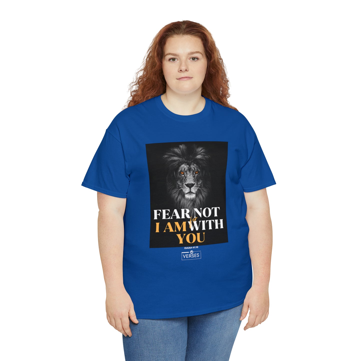 FEAR NOT FOR I AM WITH YOU - DRK TEE