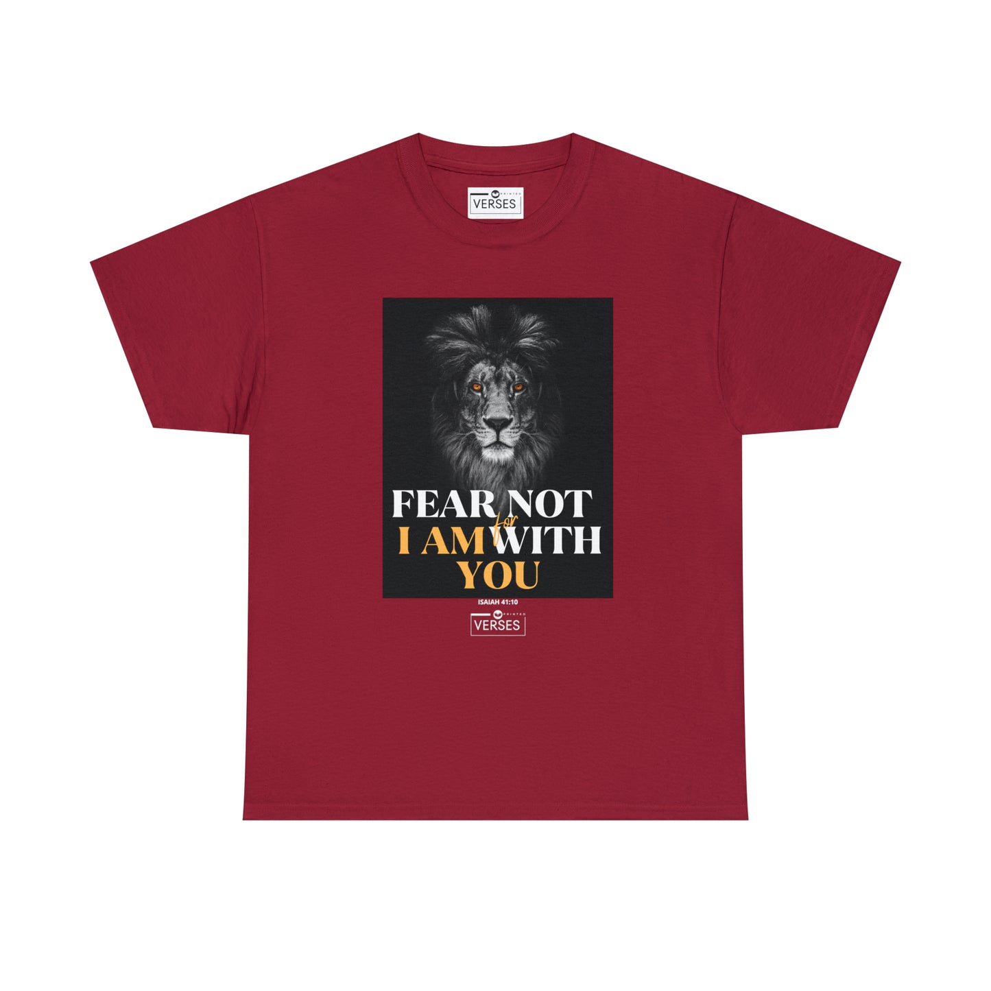 FEAR NOT FOR I AM WITH YOU - DRK TEE