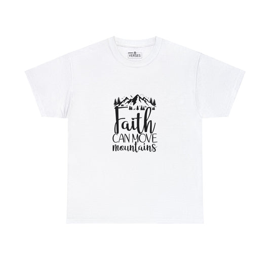 FAITH CAN MOVE MOUNTAINS