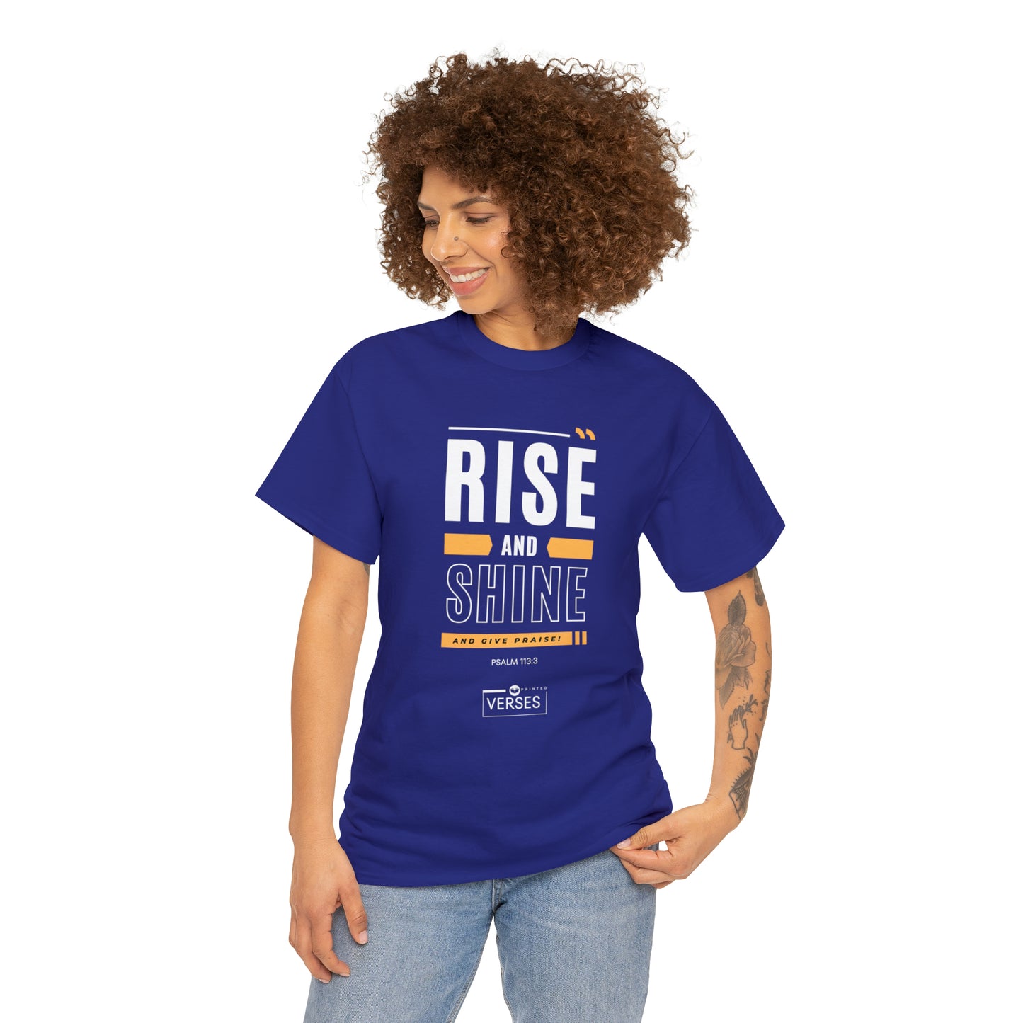RISE AND SHINE AND GIVE PRAISE - DRK TEE