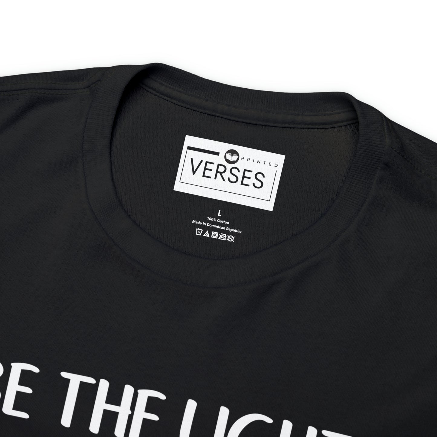 BE THE LIGHT - DRK TEE