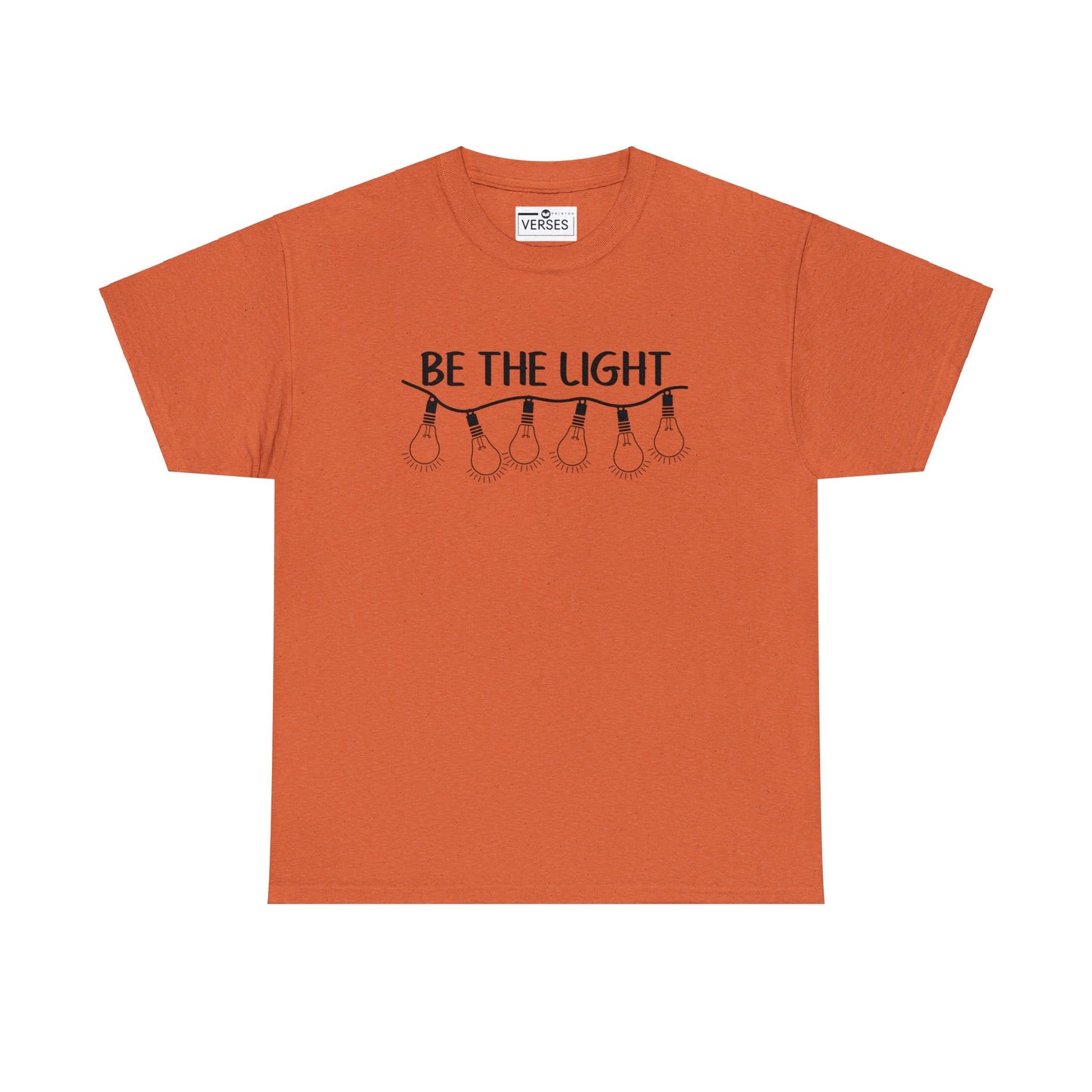 BE THE LIGHT