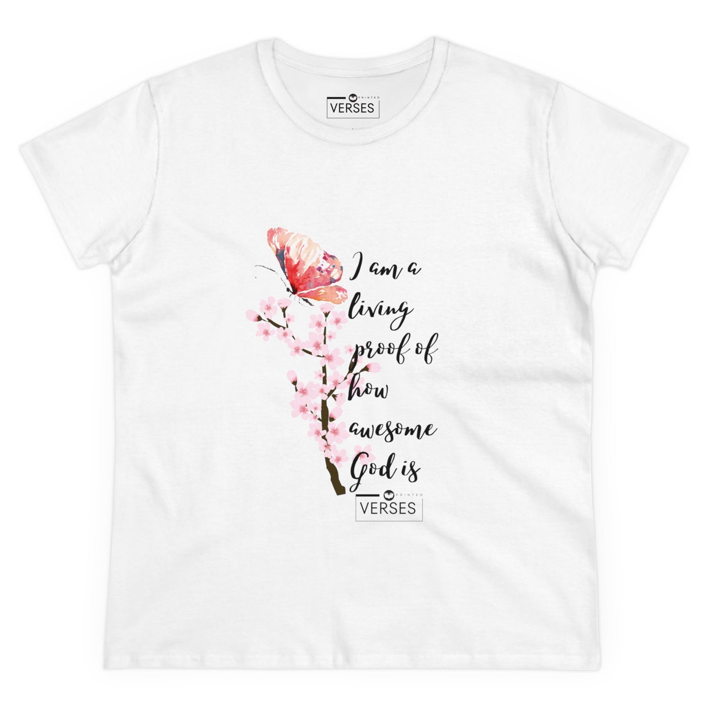 I AM A LIVING PROOF HOW AWESOME GOD IS - LADIES COTTON TEE