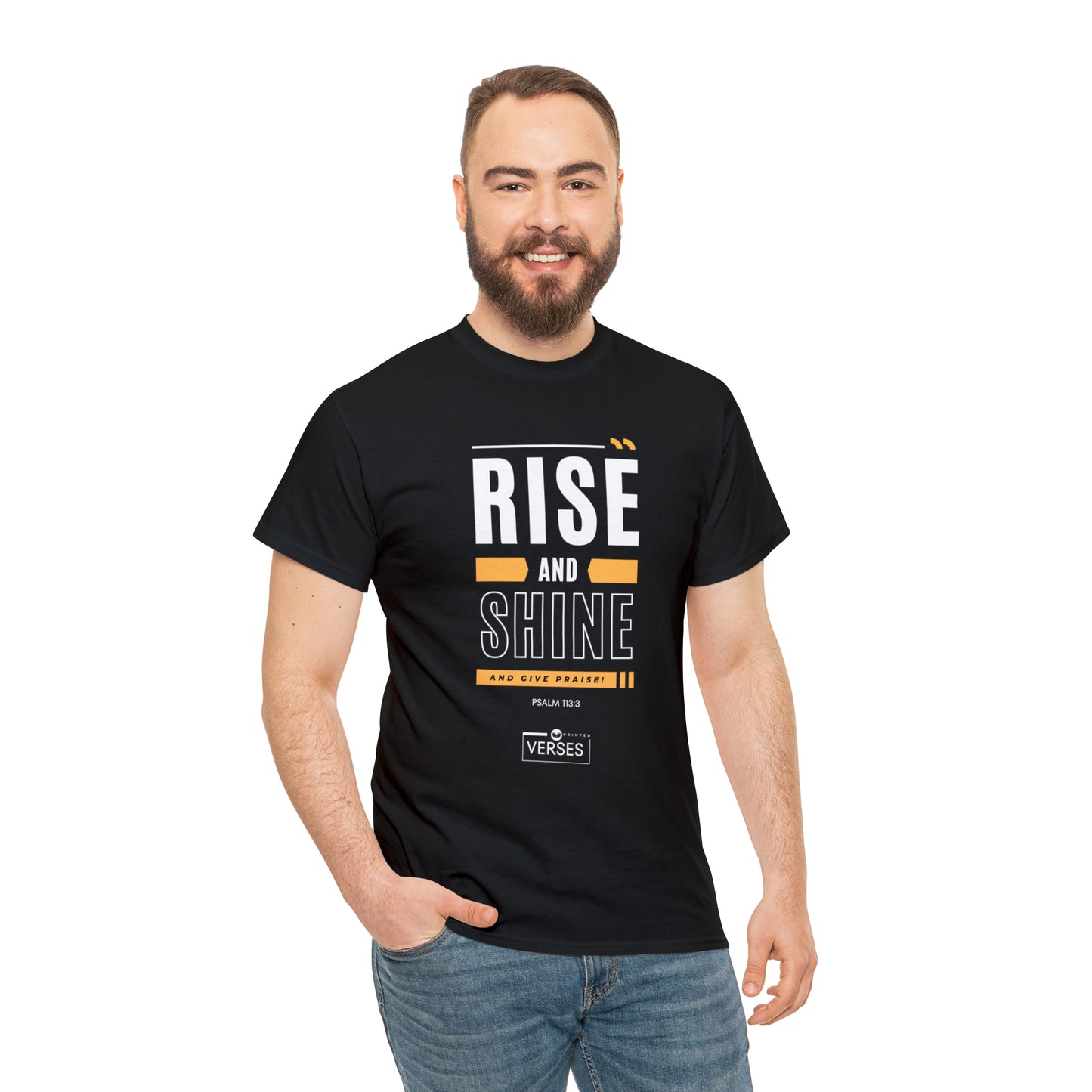 RISE AND SHINE AND GIVE PRAISE - DRK TEE
