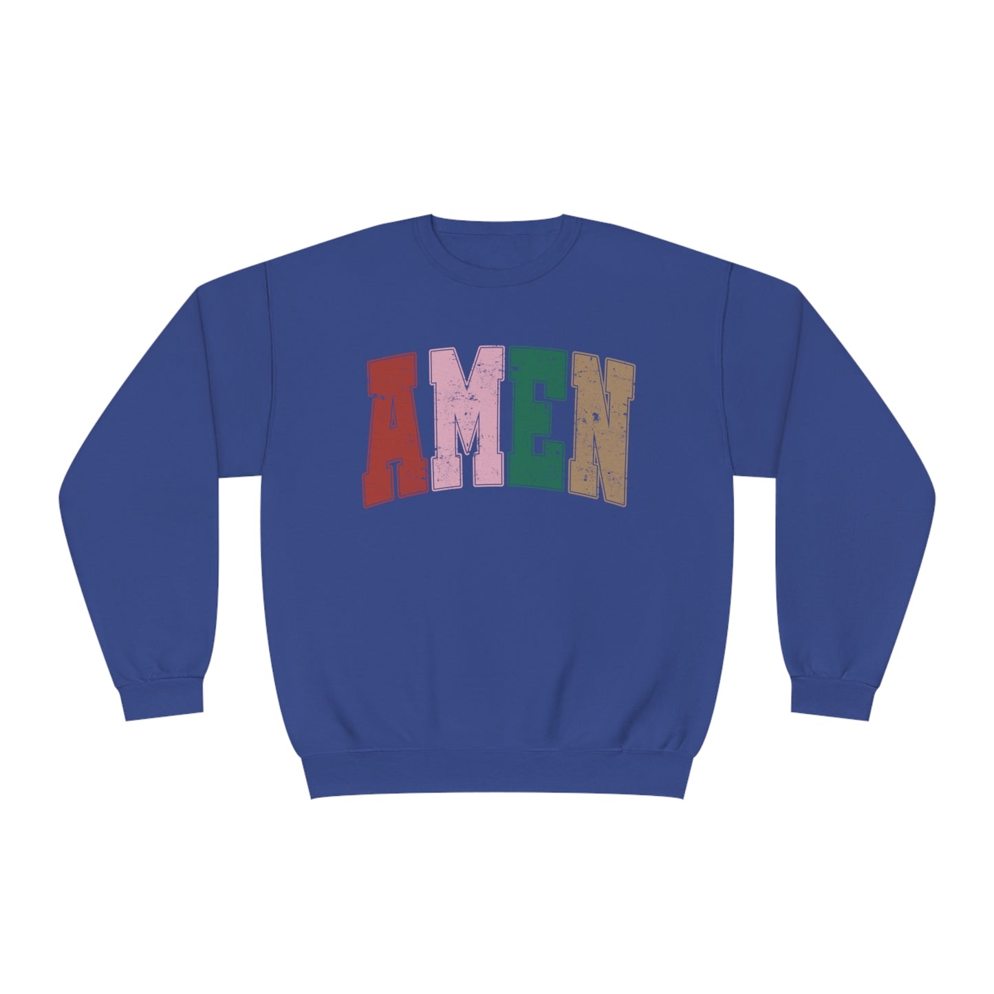 AMEN TO THAT - SWEATSHIRT