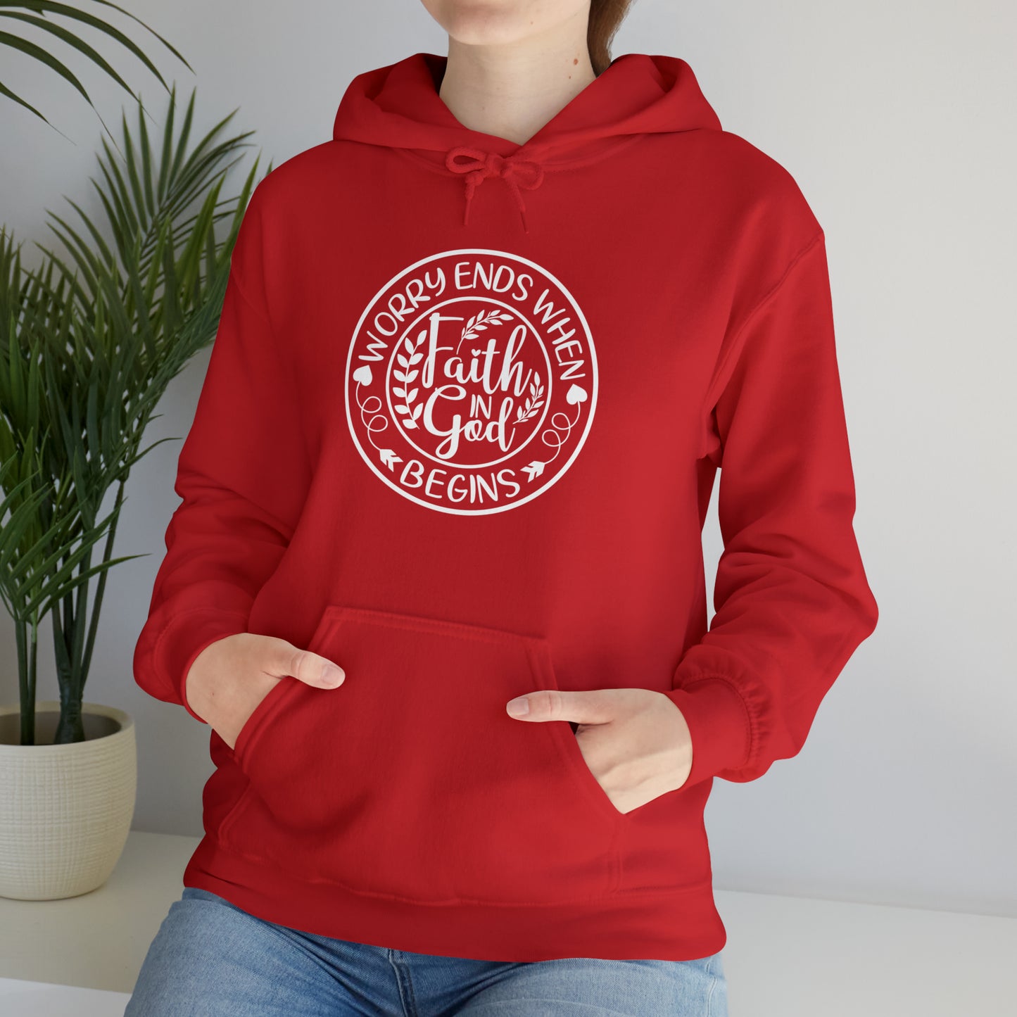 WORRY ENDS WITH FAITH IN GOD - FAITH HOODIE
