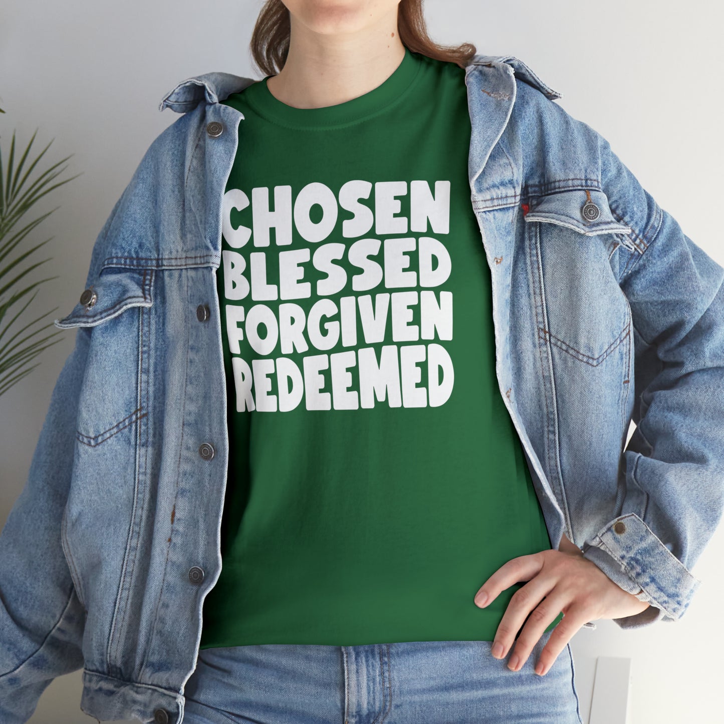 CHOSEN BLESSED FORGIVEN REDEEMED - DRK TEE