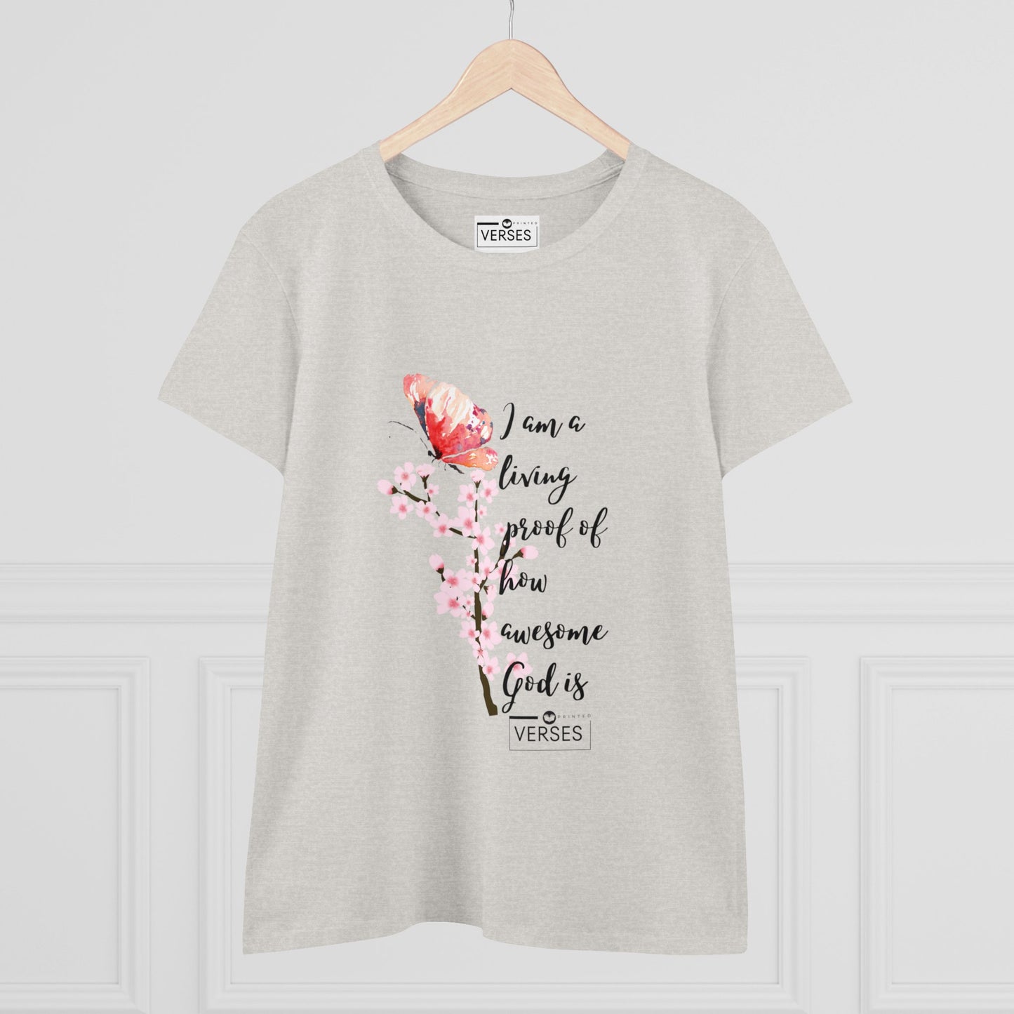 I AM A LIVING PROOF HOW AWESOME GOD IS - LADIES COTTON TEE