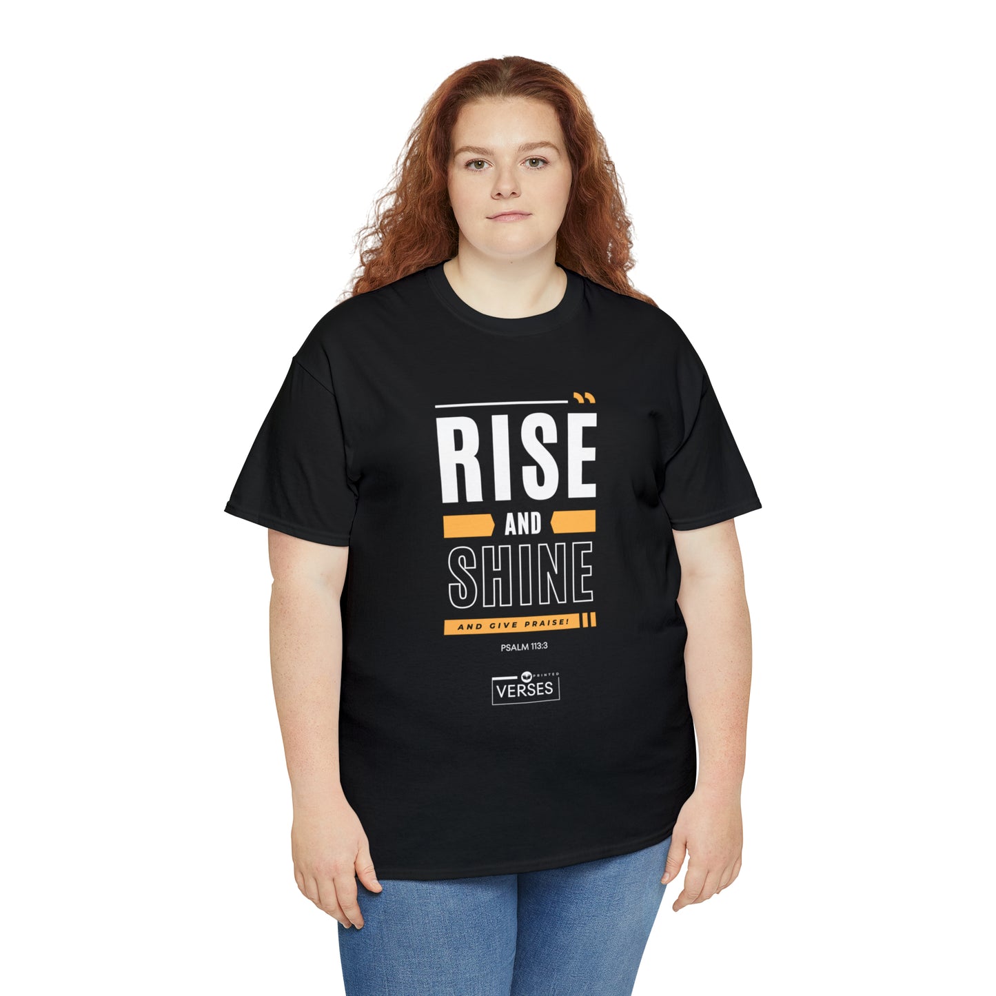 RISE AND SHINE AND GIVE PRAISE - DRK TEE