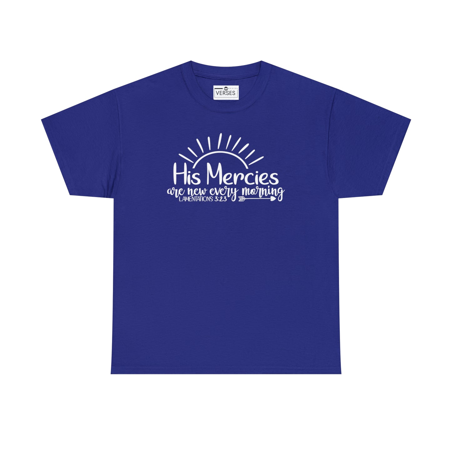 HIS MERCIES ARE NEW EVERY MORNING - DRK TEE