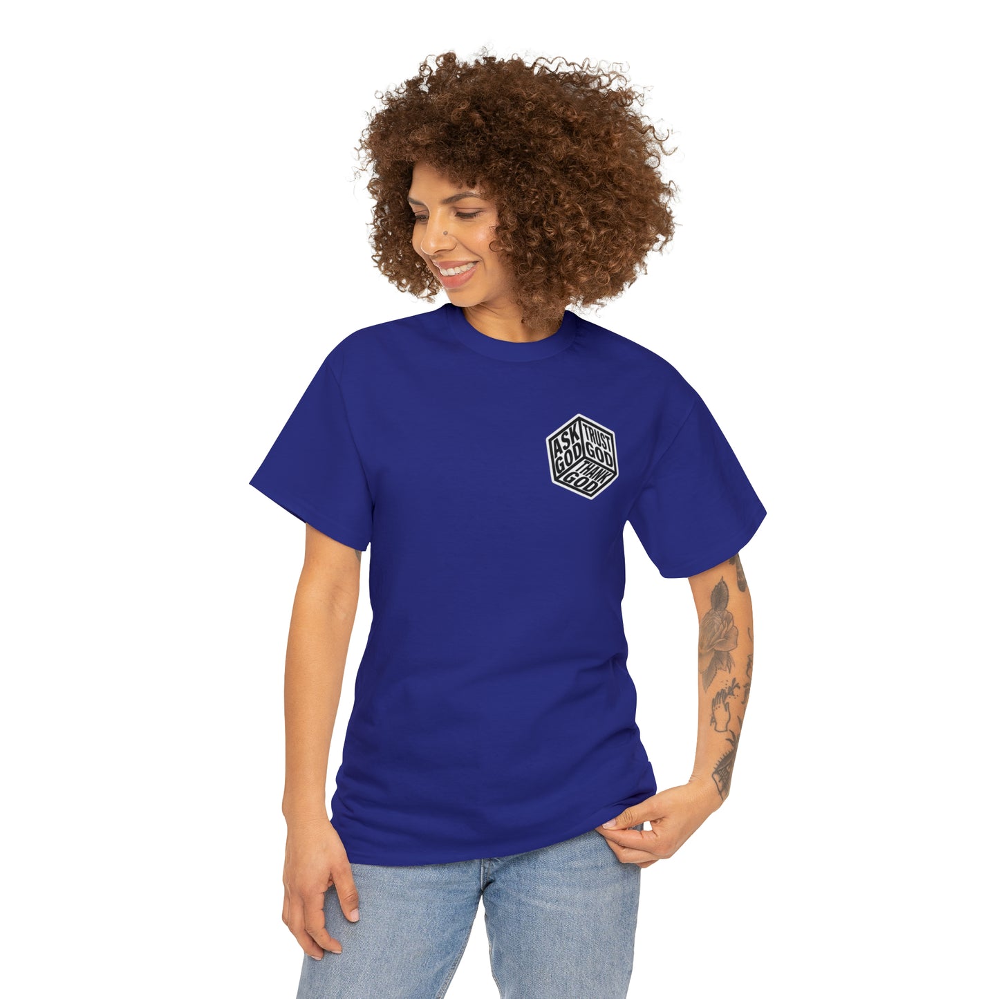 ASK GOD TRUST GOD THANK GOD - DRK TEES