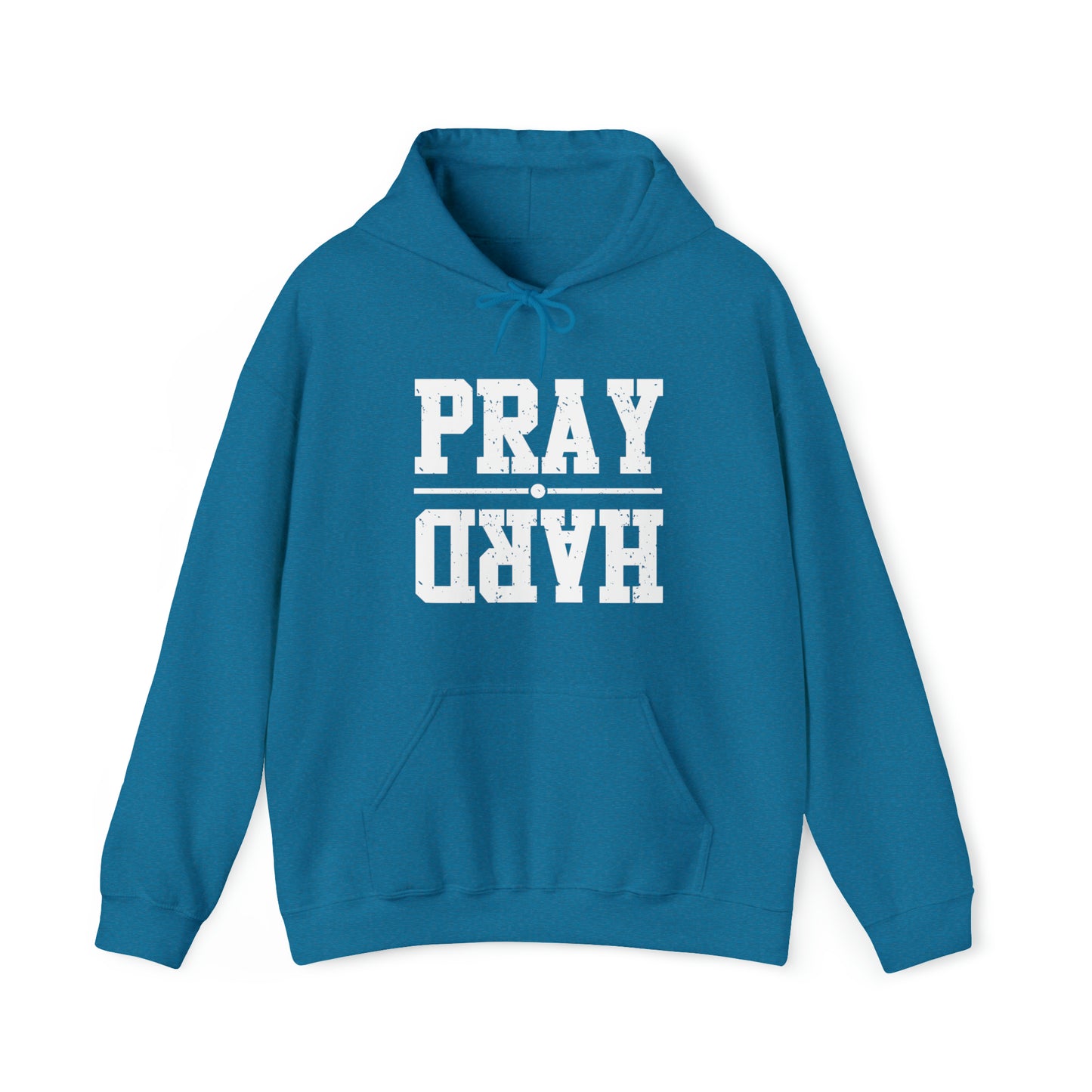 PRAY HARD - FAITH HOODIE