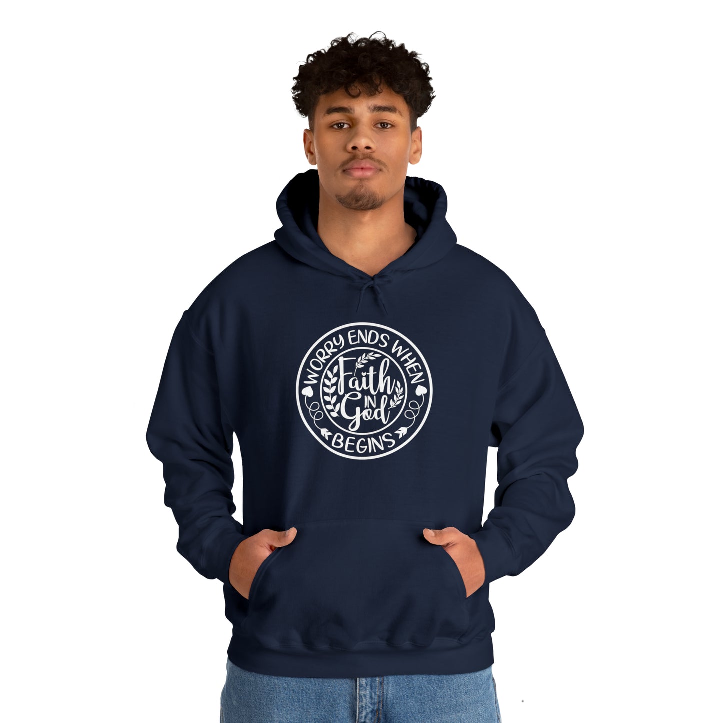 WORRY ENDS WITH FAITH IN GOD - FAITH HOODIE