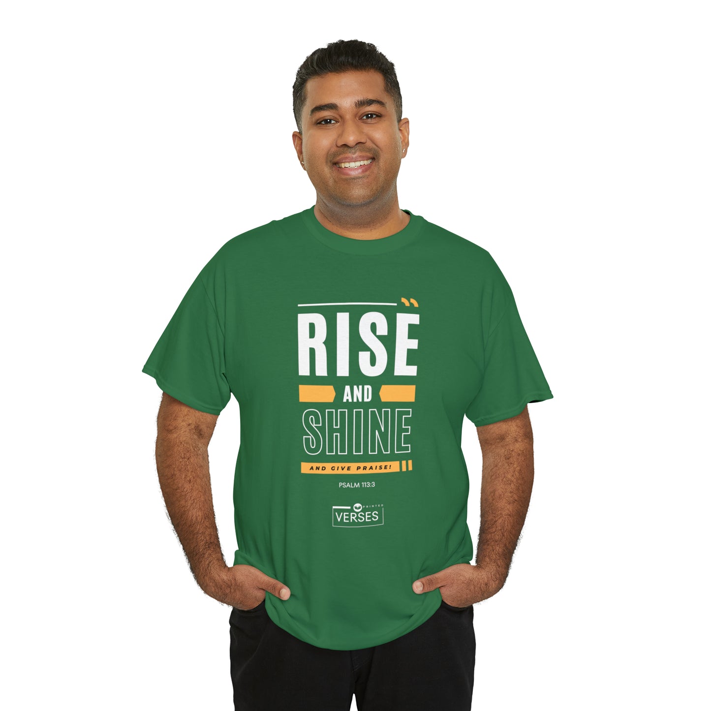 RISE AND SHINE AND GIVE PRAISE - DRK TEE