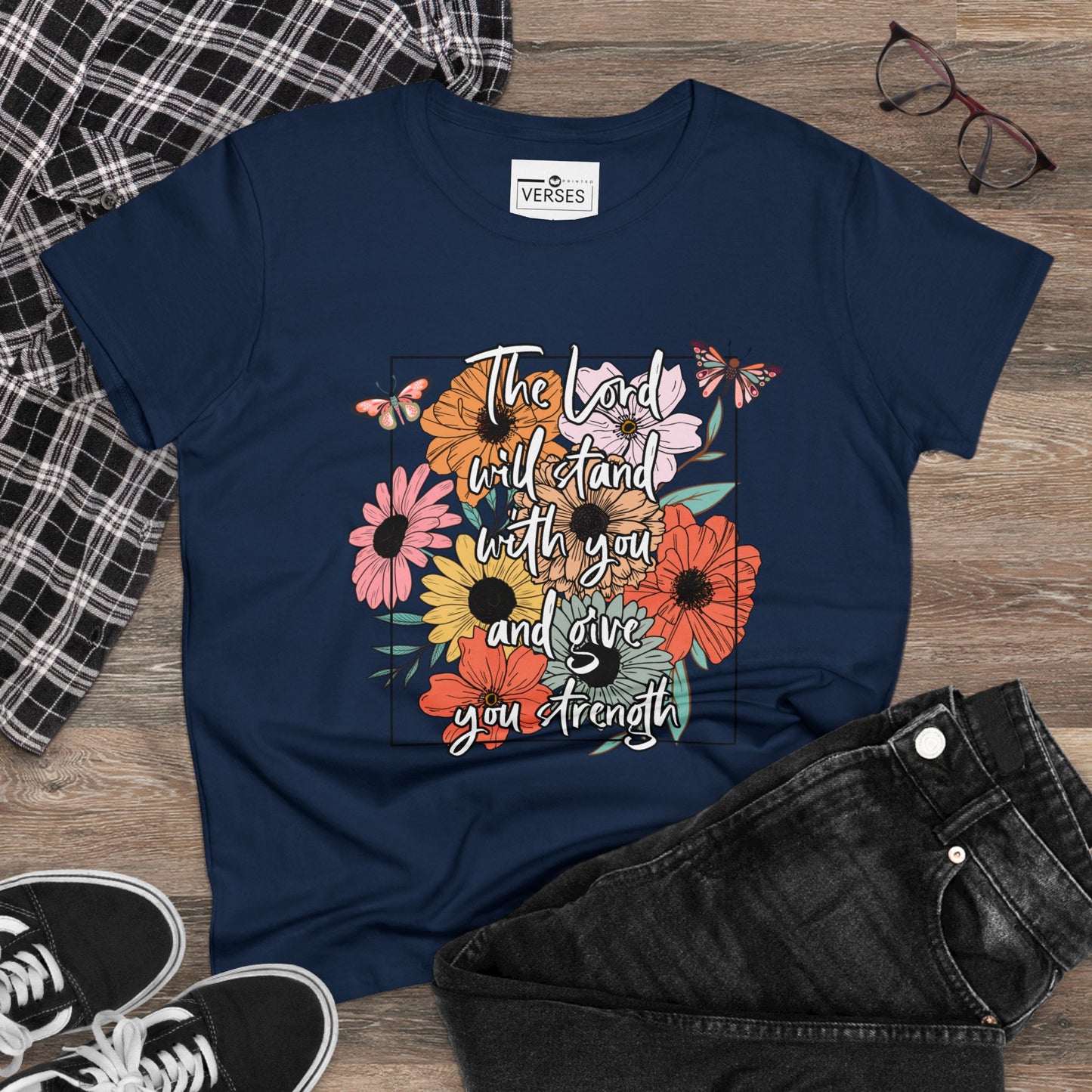 THE LORD WILL STAND WITH YOU AND GIVE YOU STRENGTH - LADIES DRK TEE