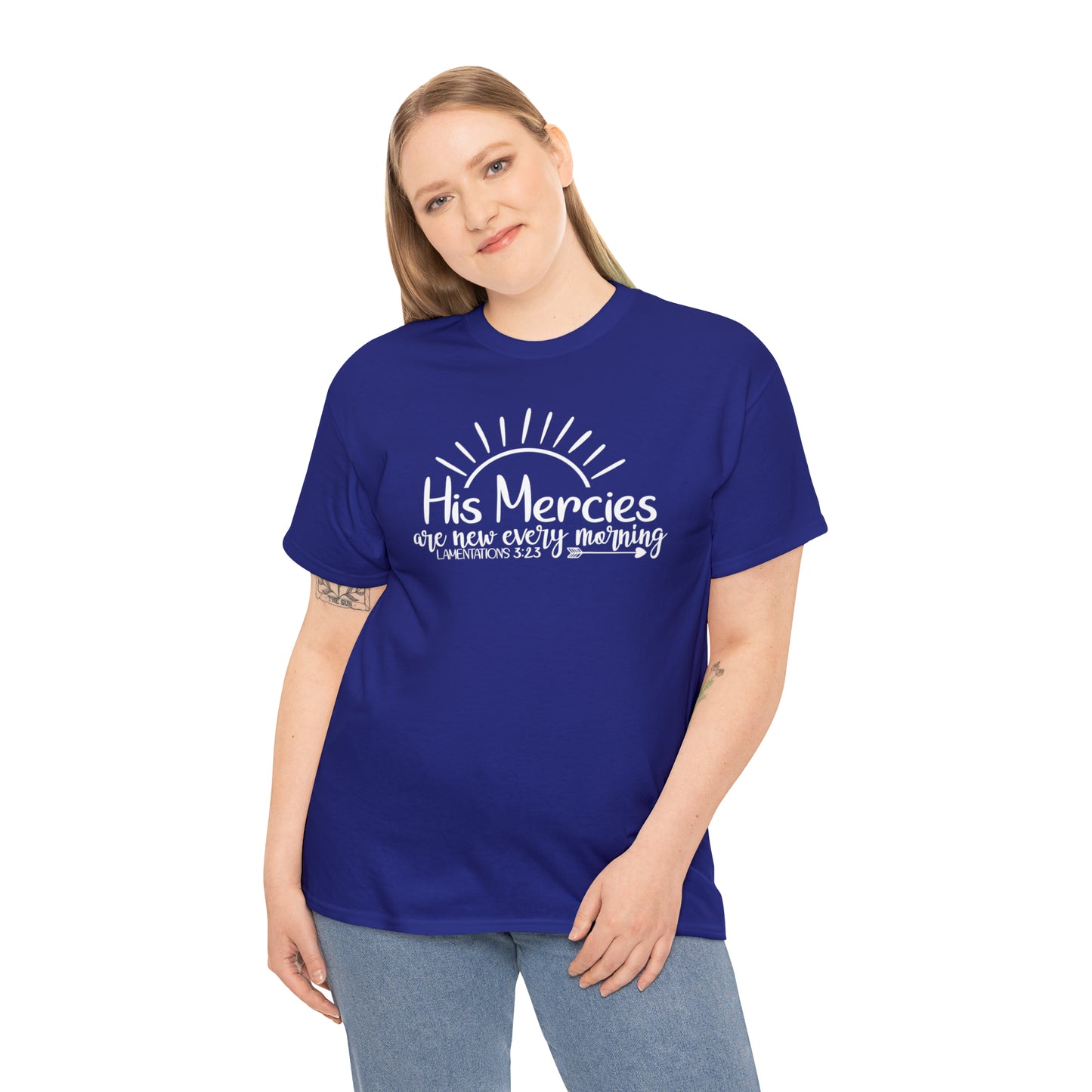 HIS MERCIES ARE NEW EVERY MORNING - DRK TEE